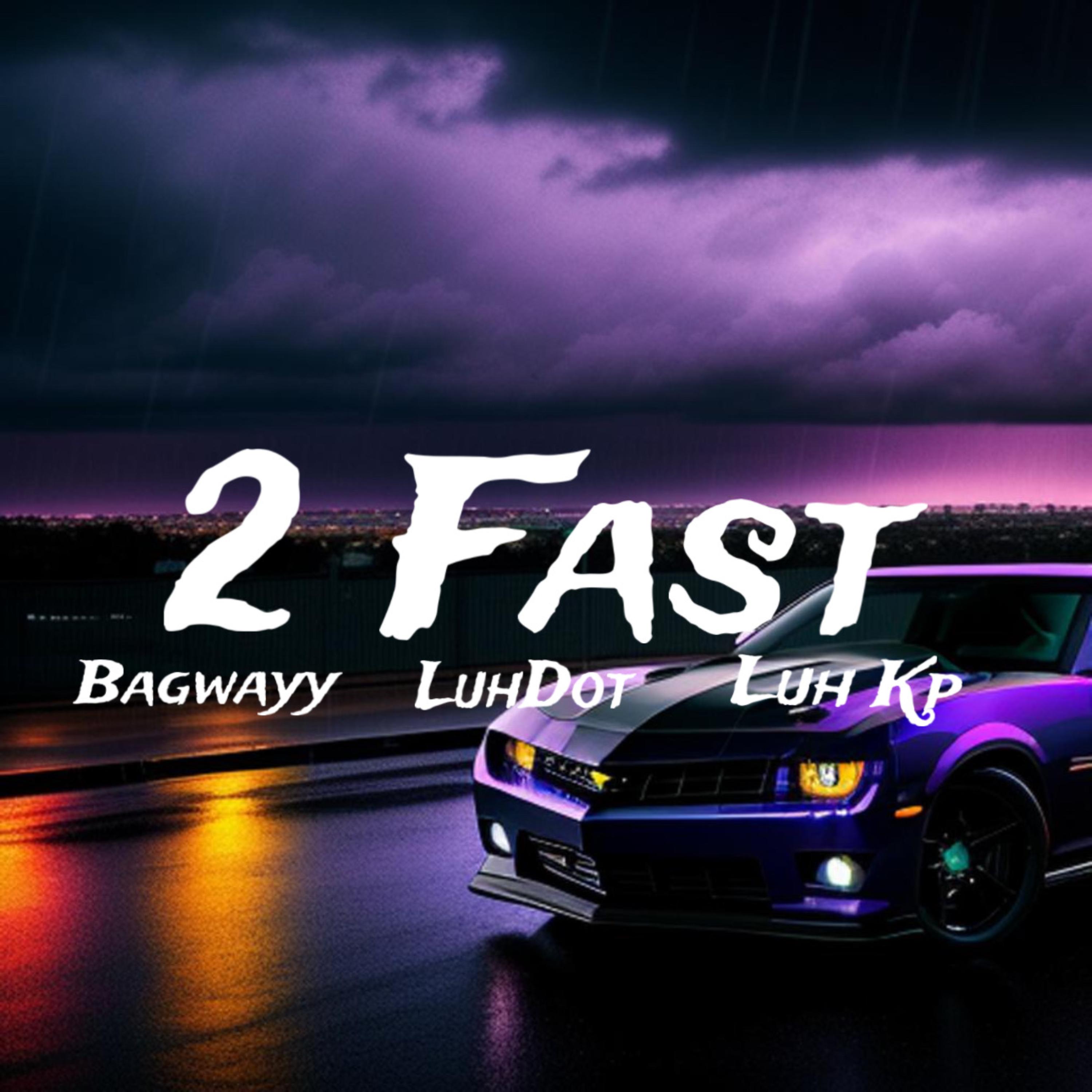 2 Fast artwork