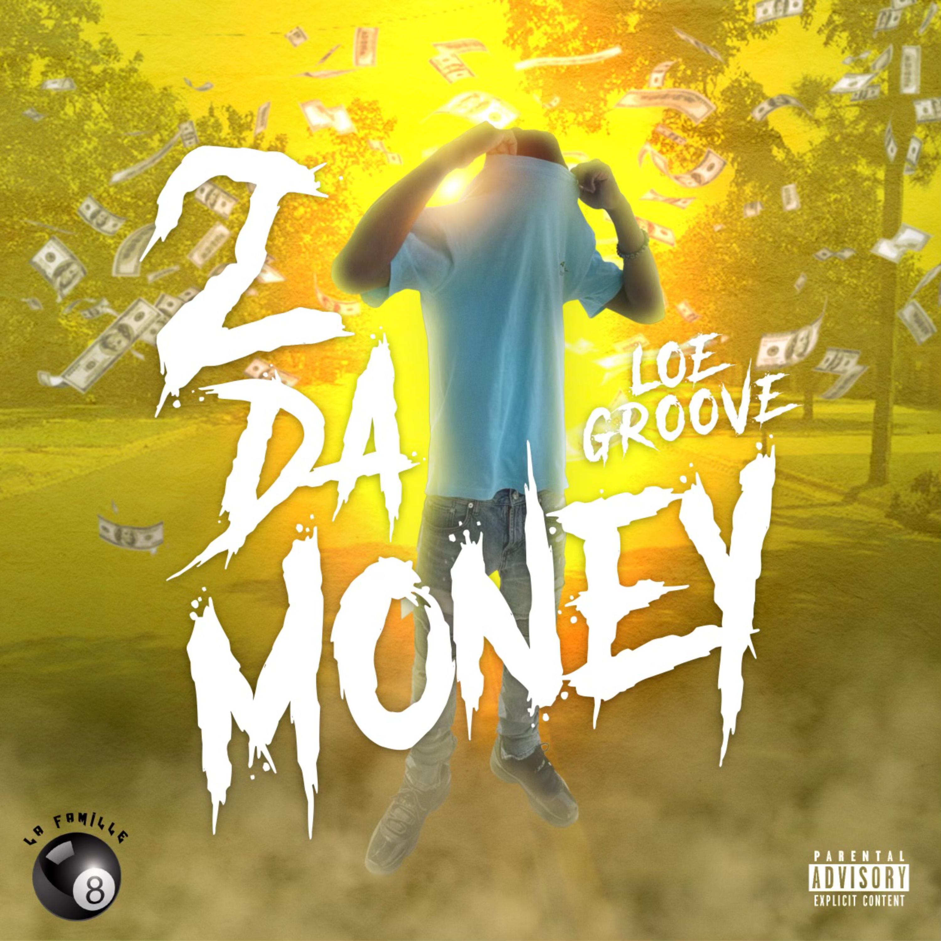2 Da Money artwork