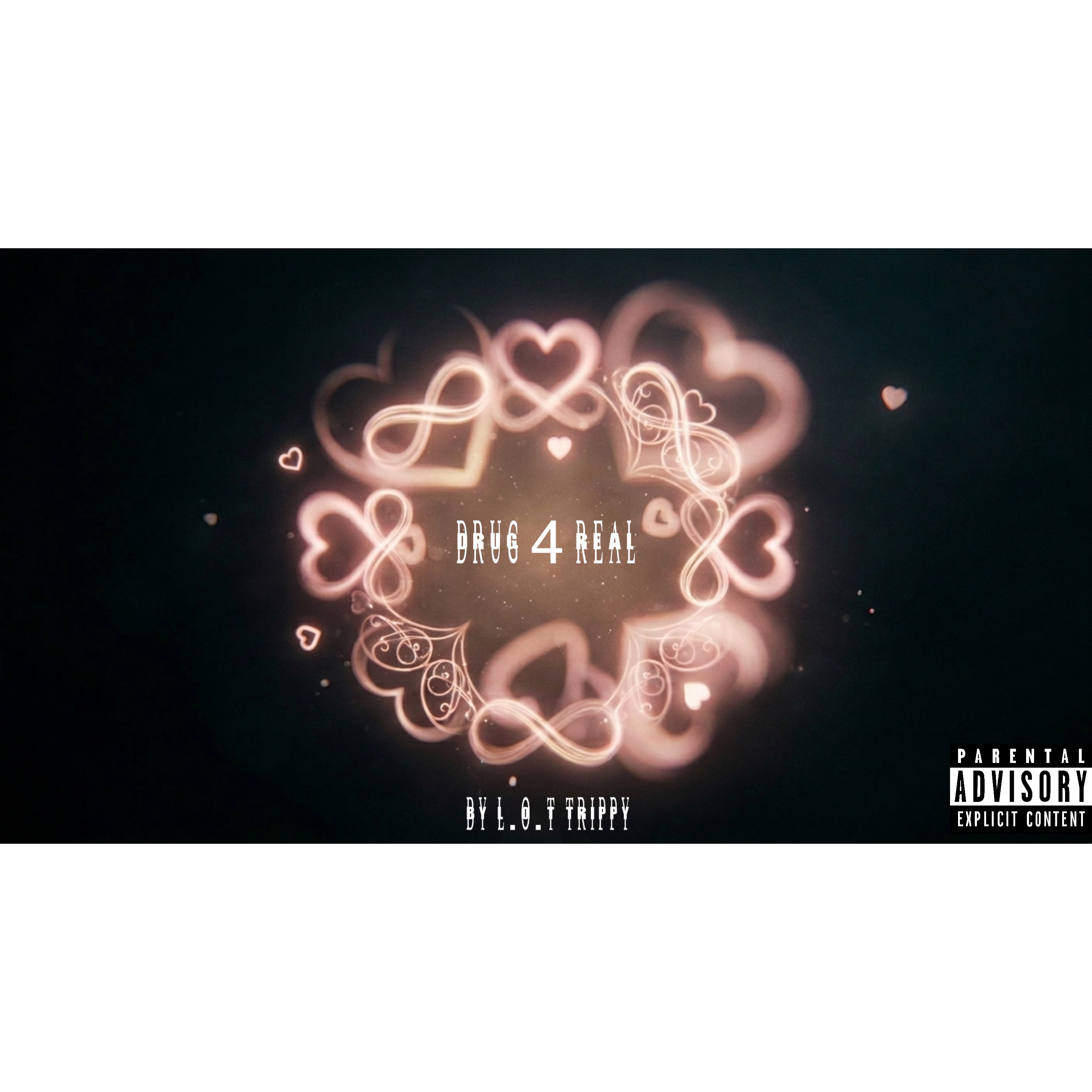 Drug 4 Real by L.O.T Trippy cover art