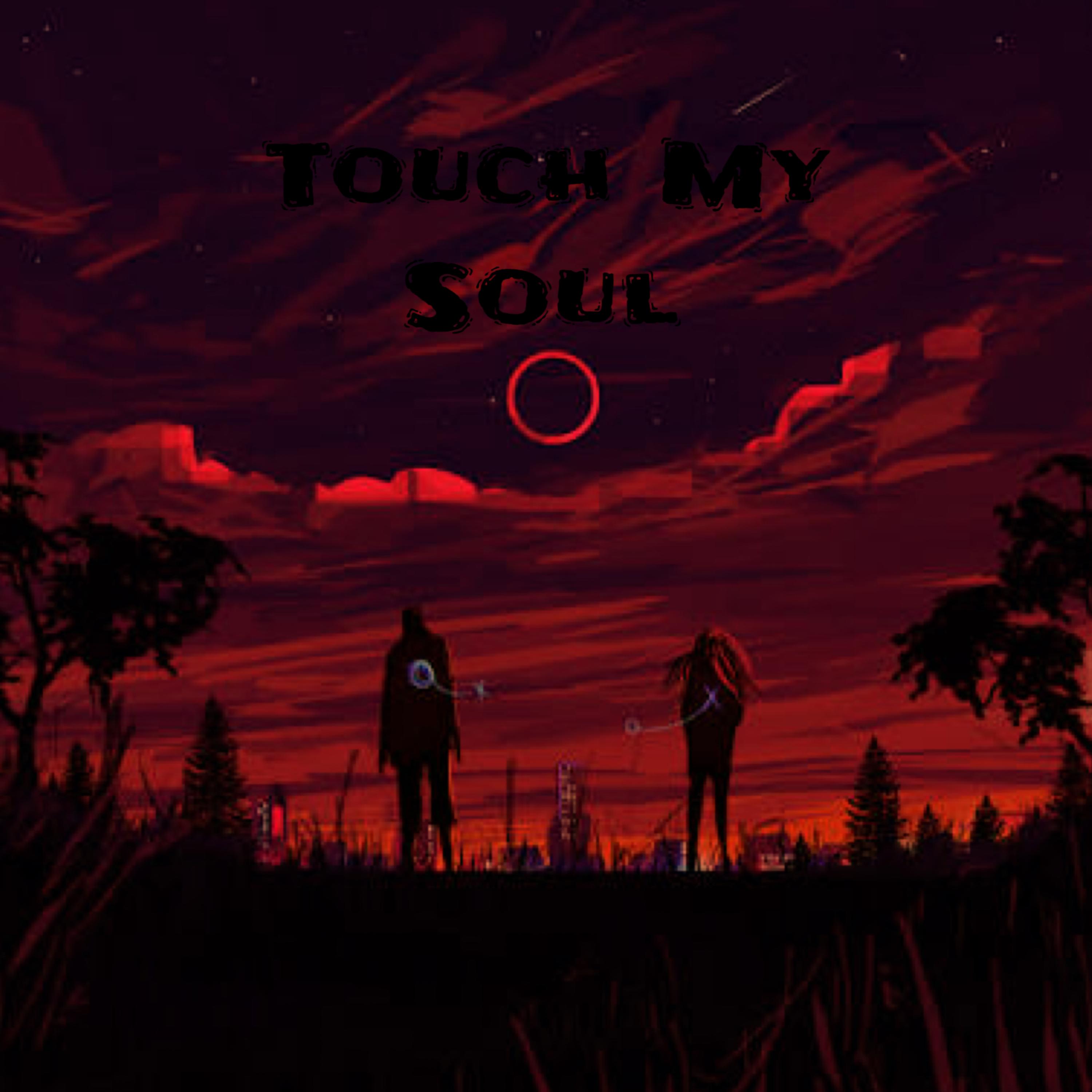 Touch My Soul artwork