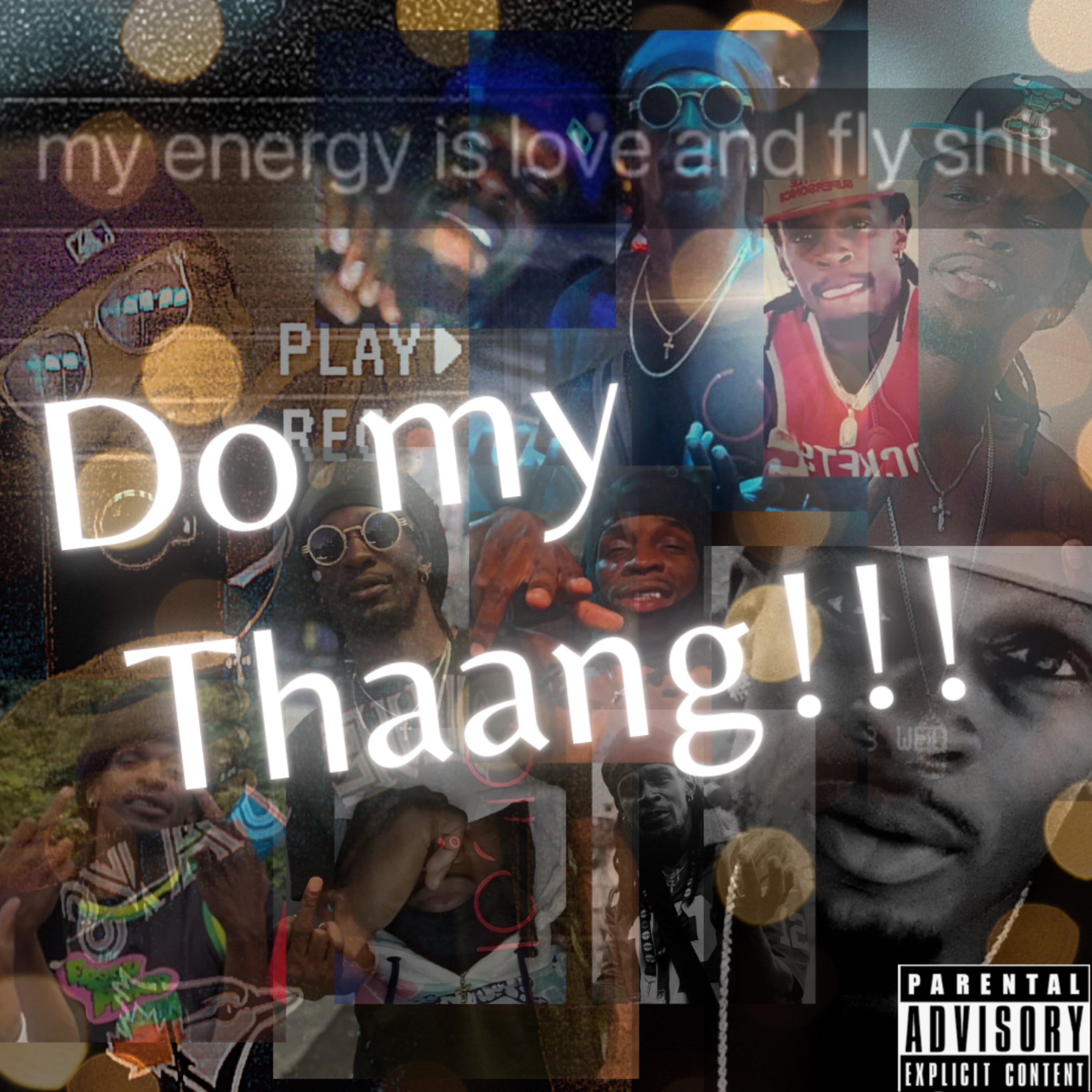 Do My Thaang!!! artwork