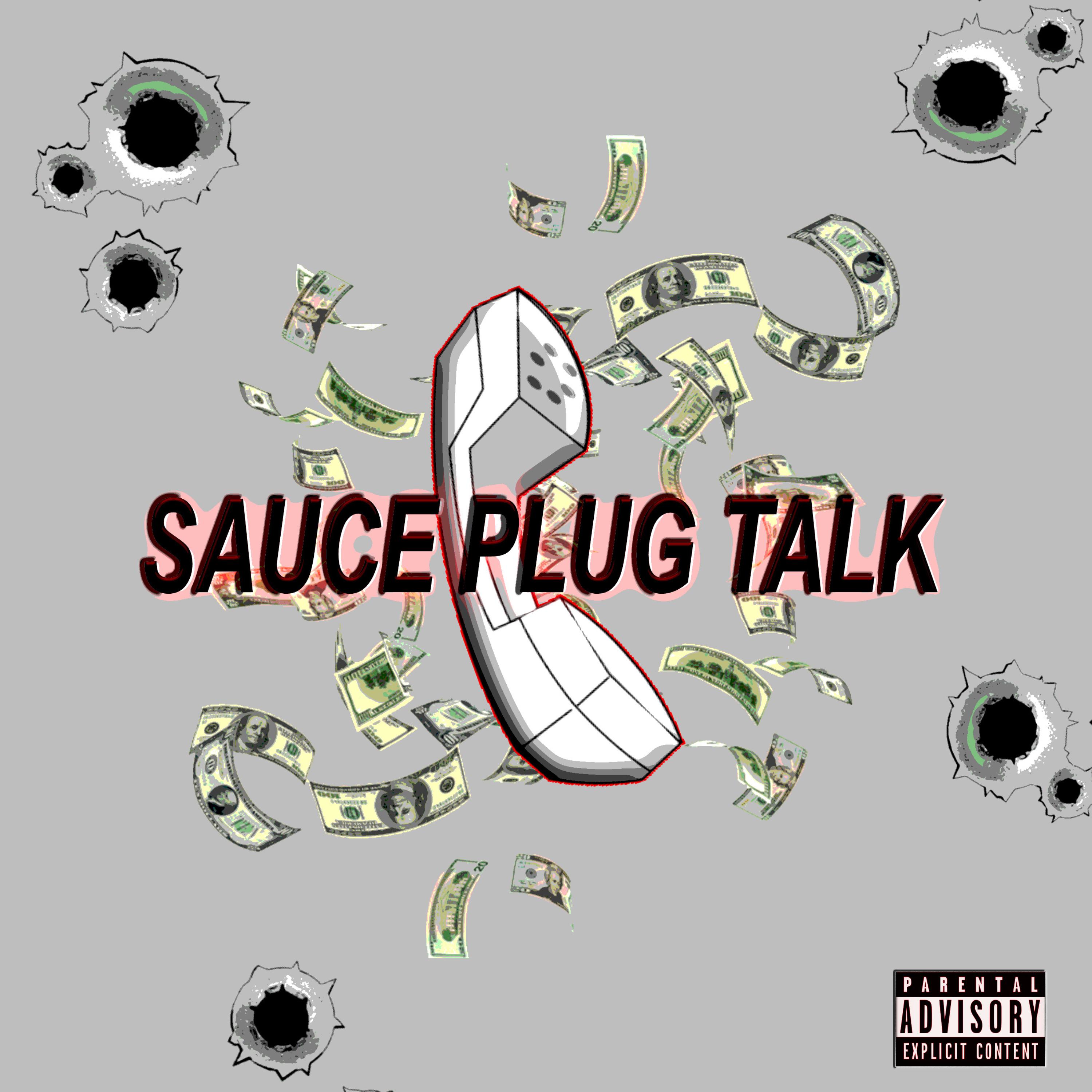 SAUCE PLUG TALK artwork