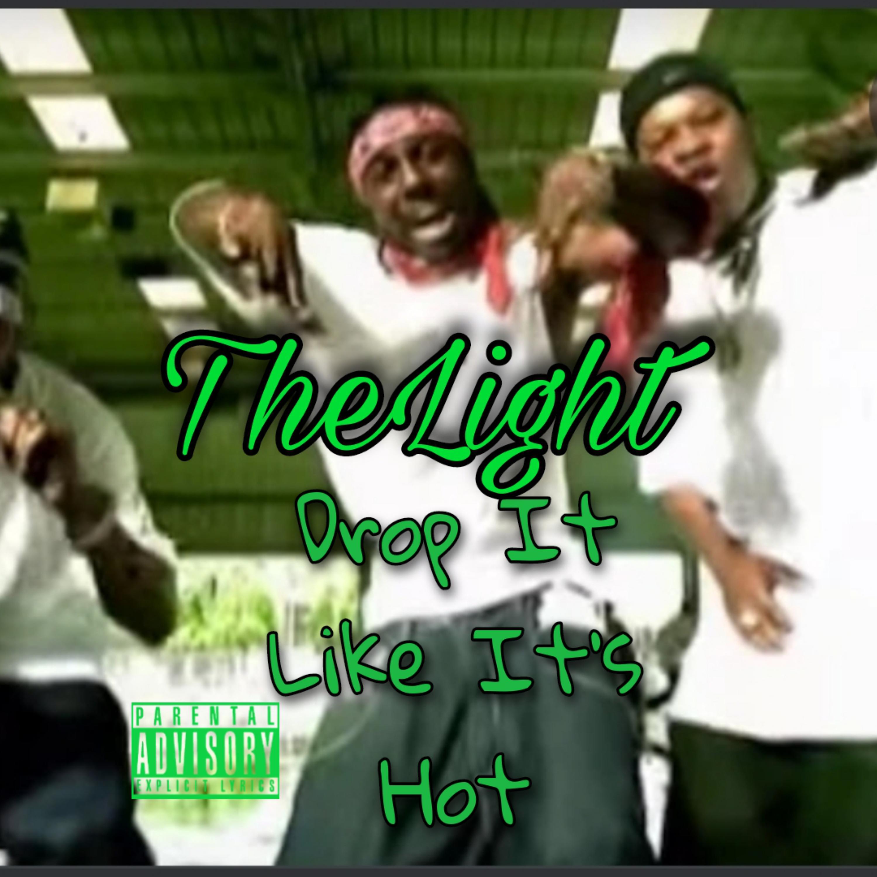 Drop It Like It's Hot artwork