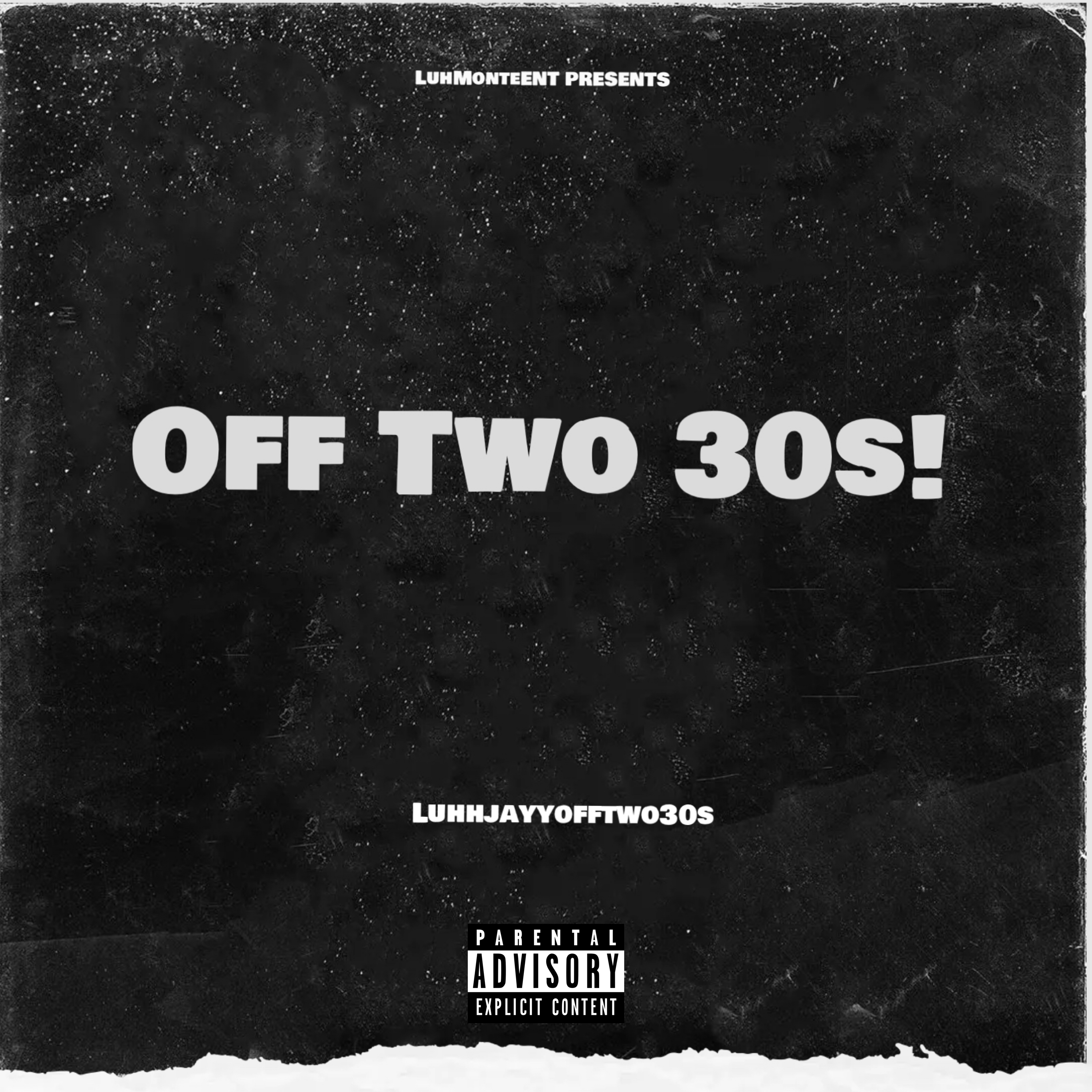 Off Two 30s! artwork