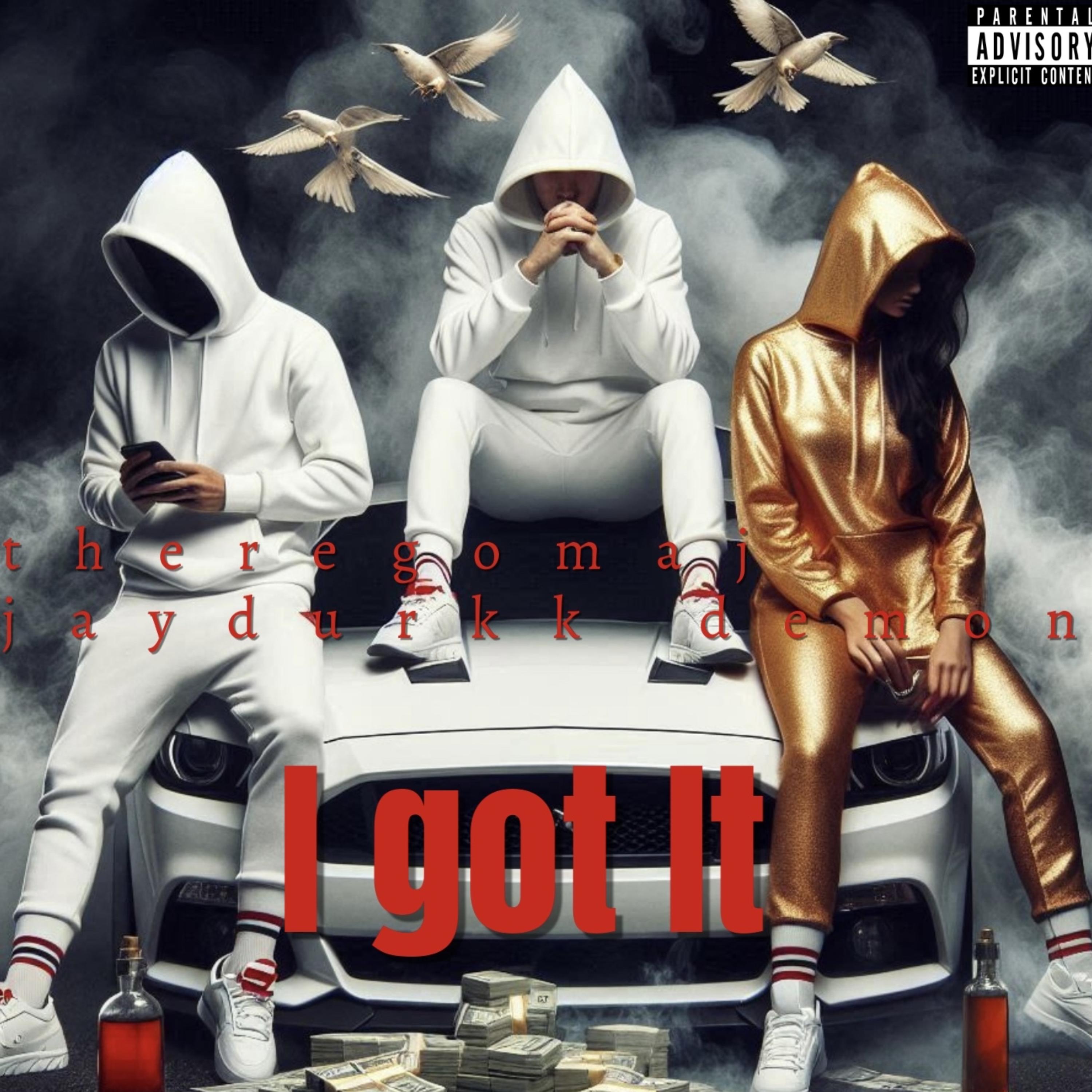 I Got It artwork