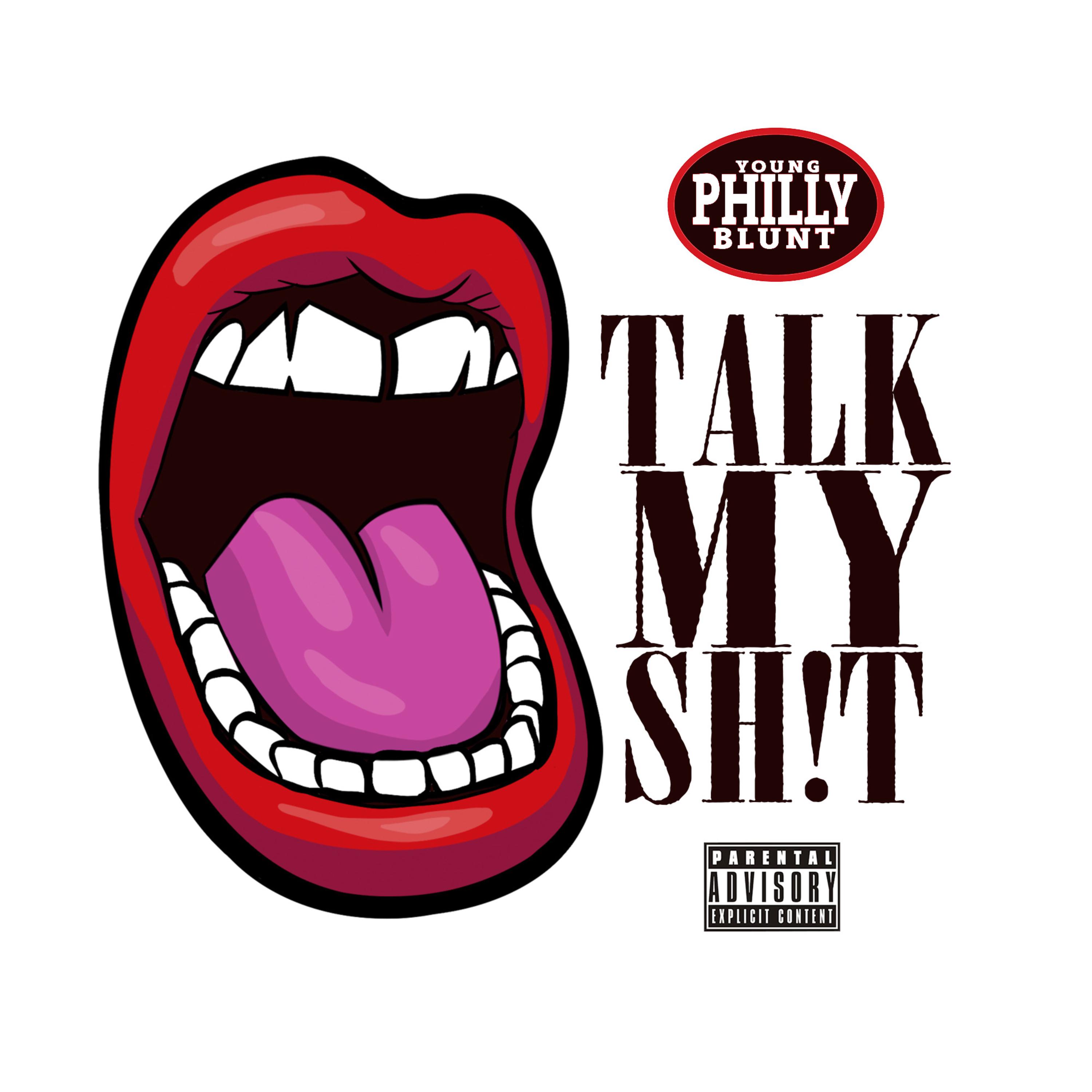 Talk My Shit artwork