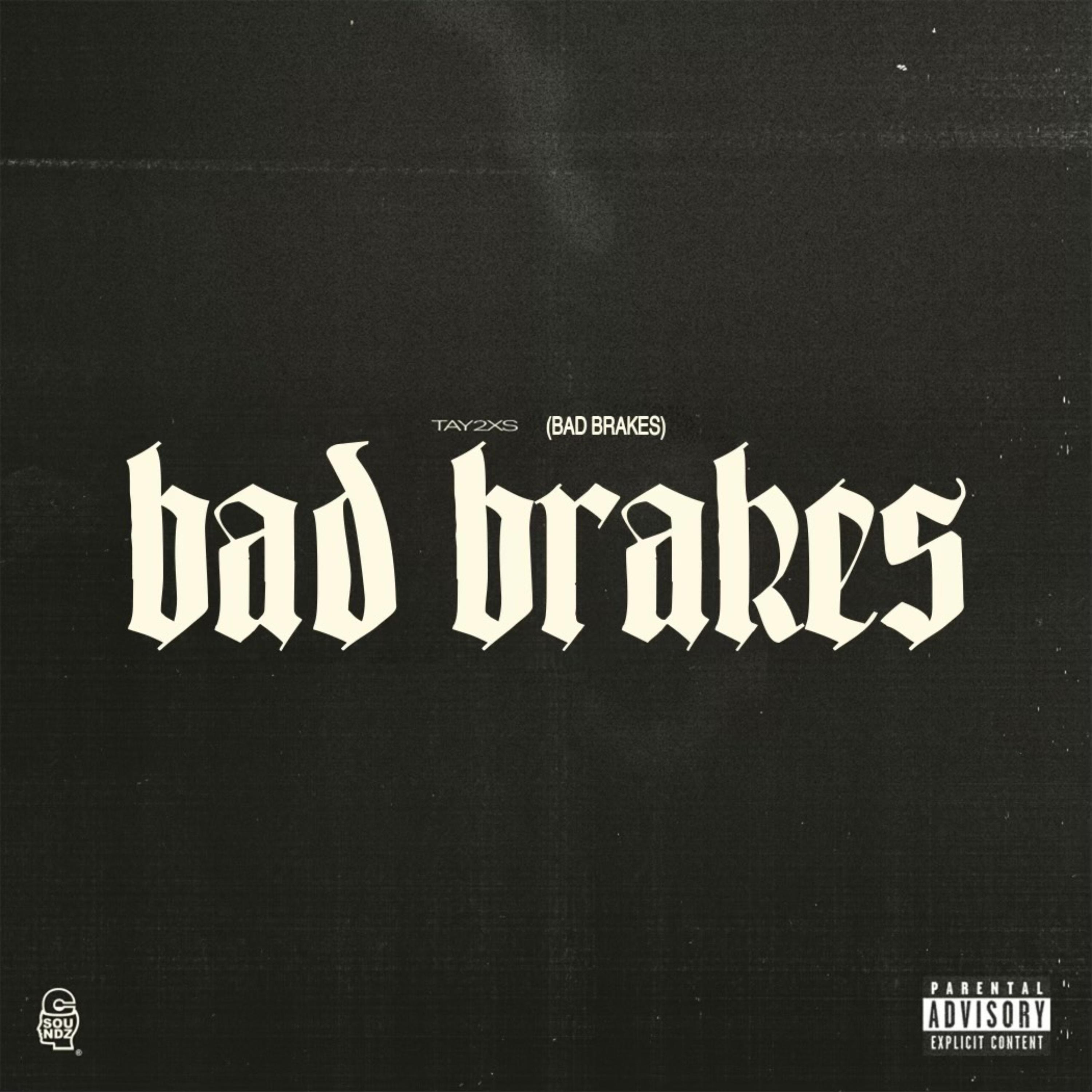 Bad Brakes artwork