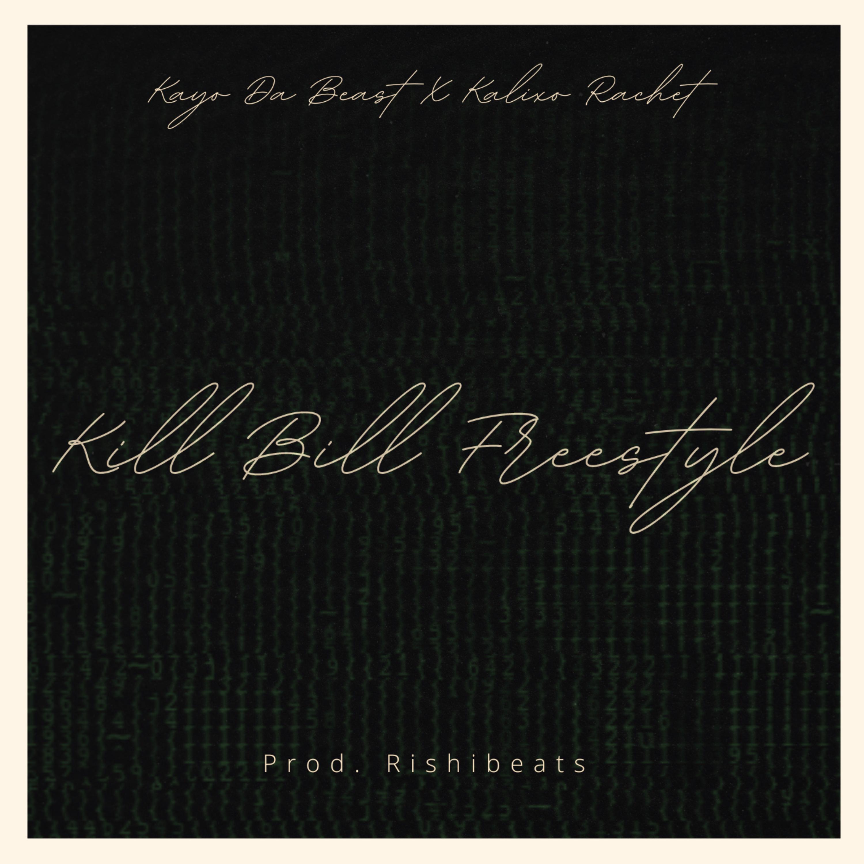 Kill Bill Freestyle artwork