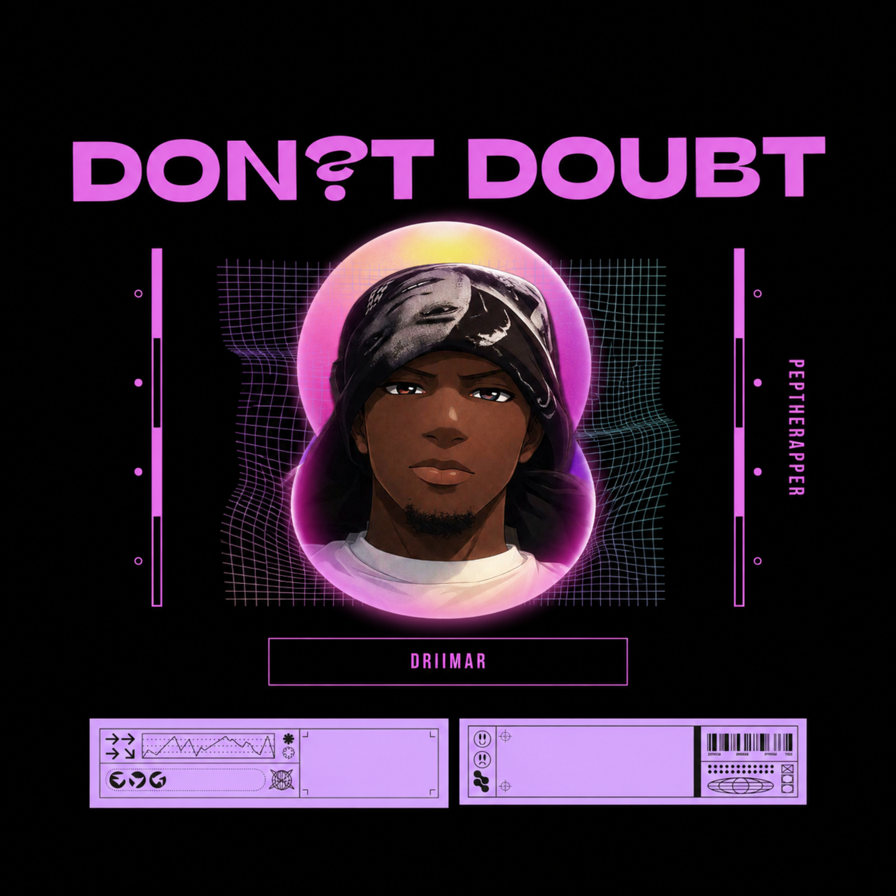 Don't Doubt by PEPTHERAPPER cover art