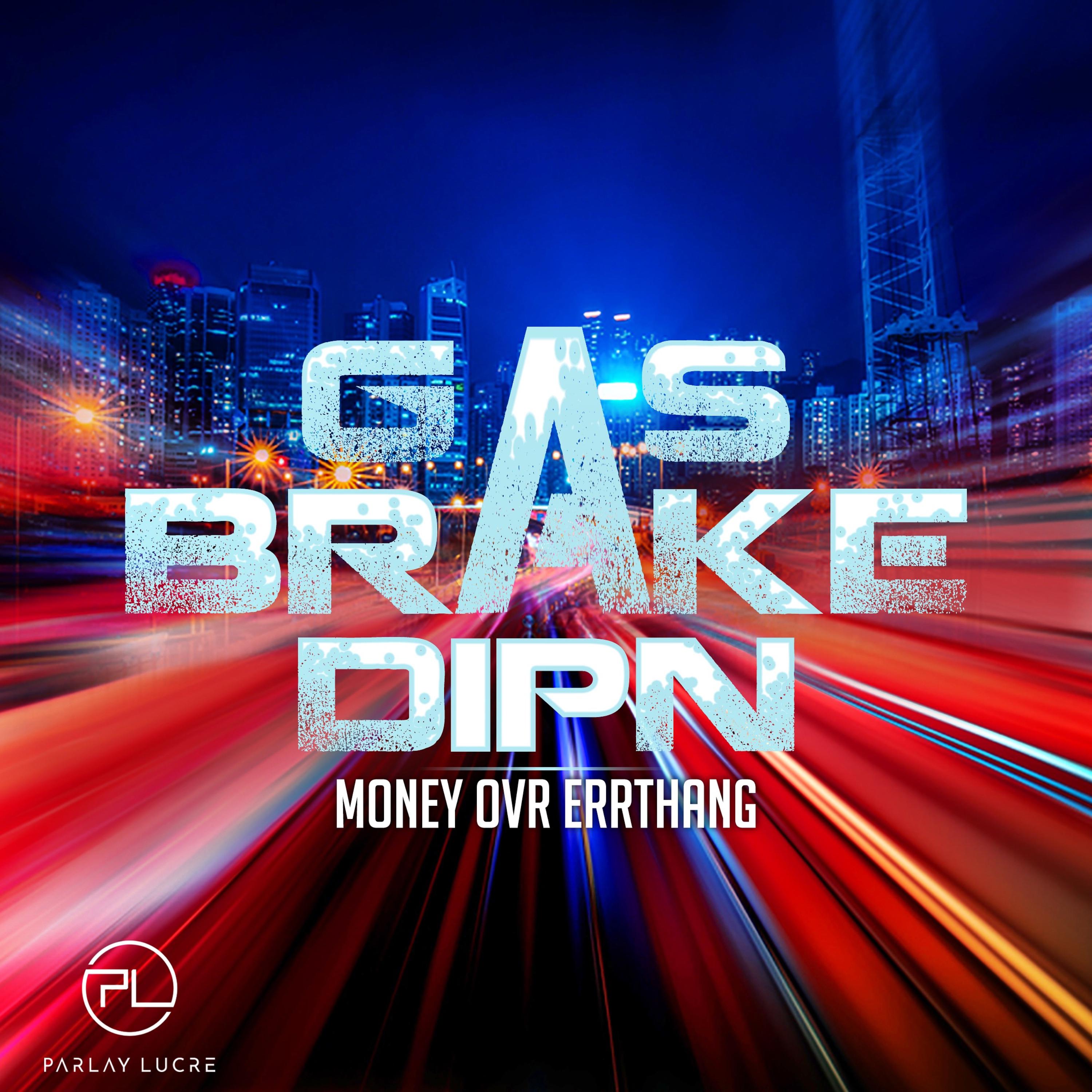 Gas Brake DipN artwork