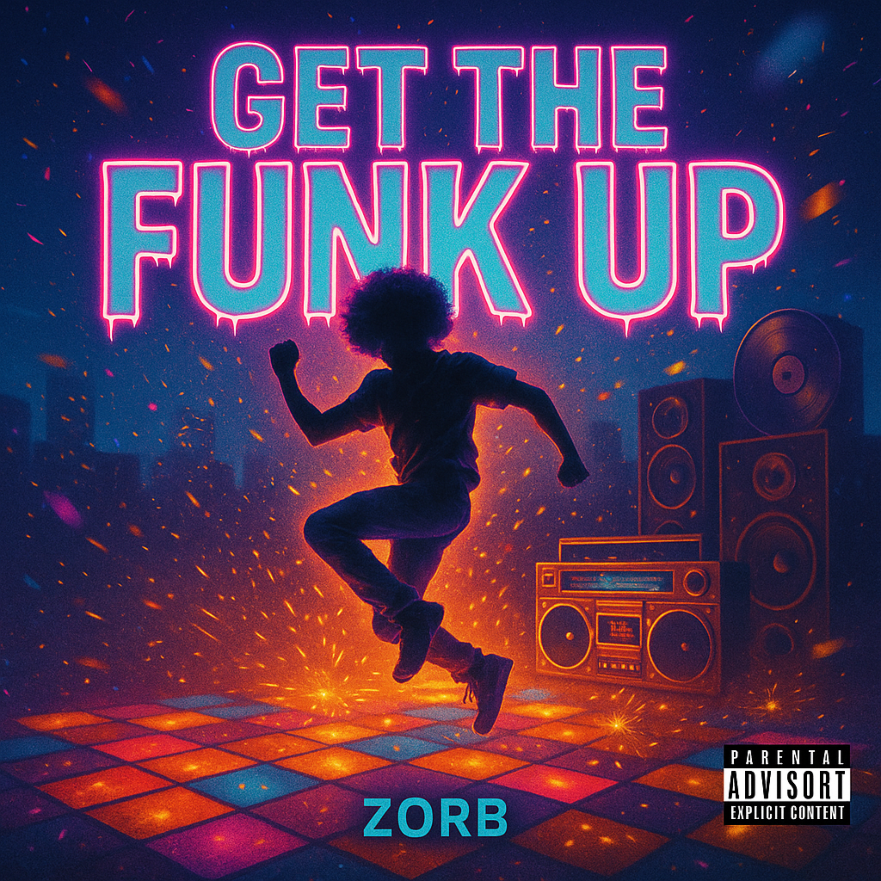 GET THE FUNK UP artwork