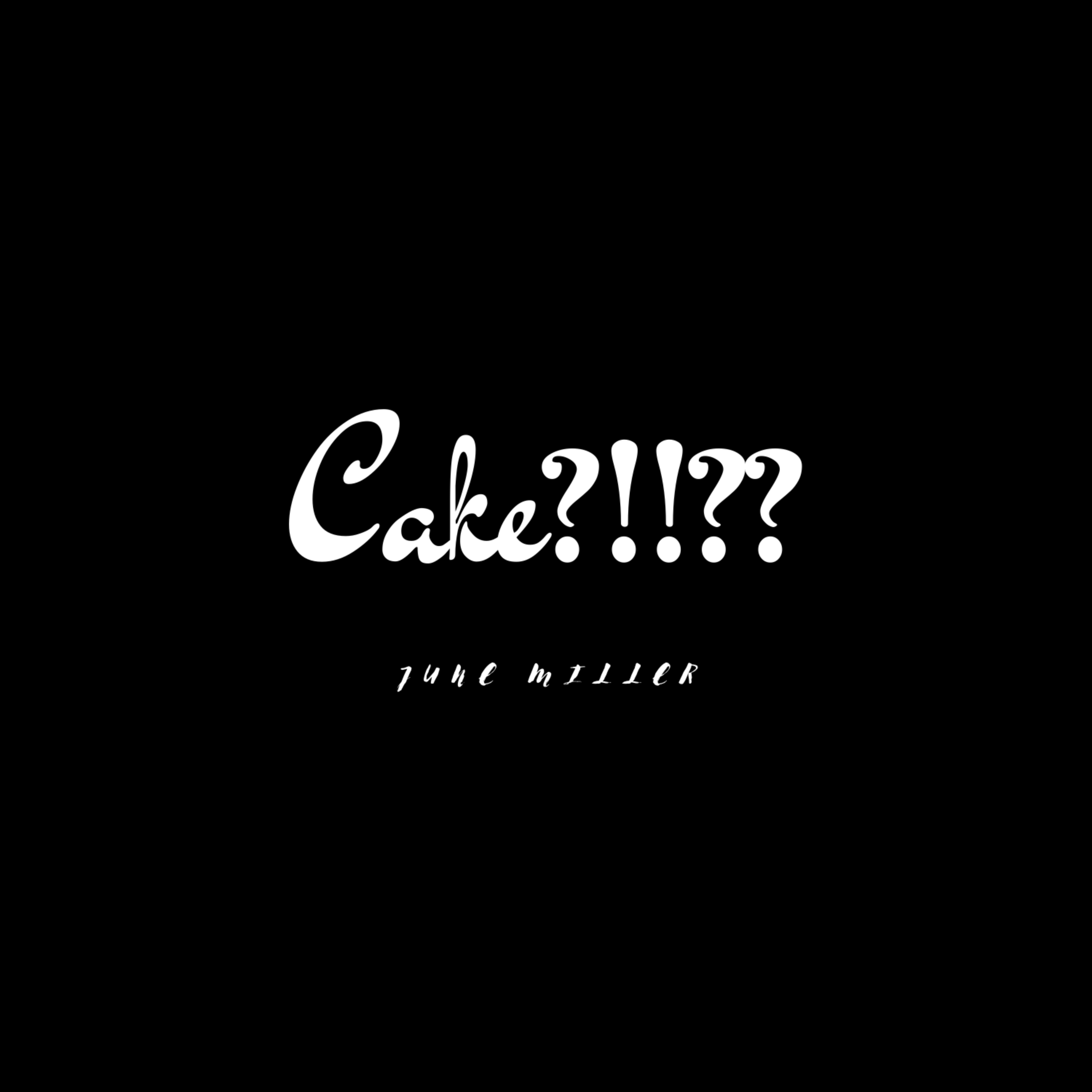 Cake?!!?? artwork