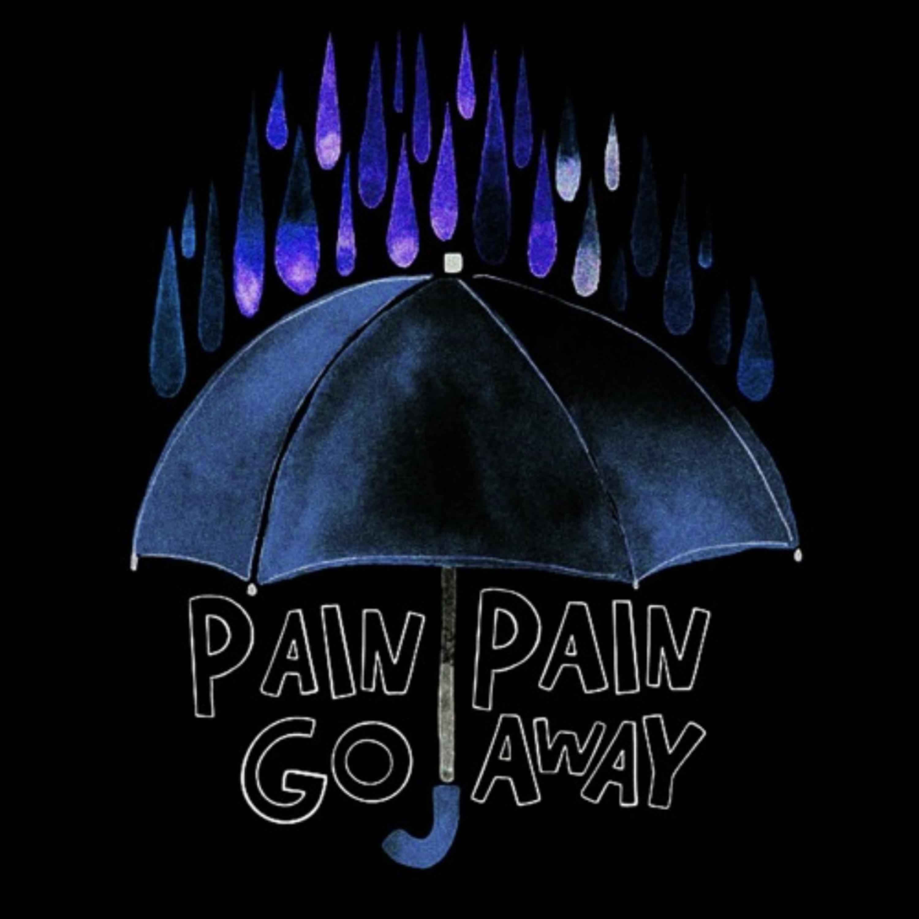 Pain, Pain Go Away artwork