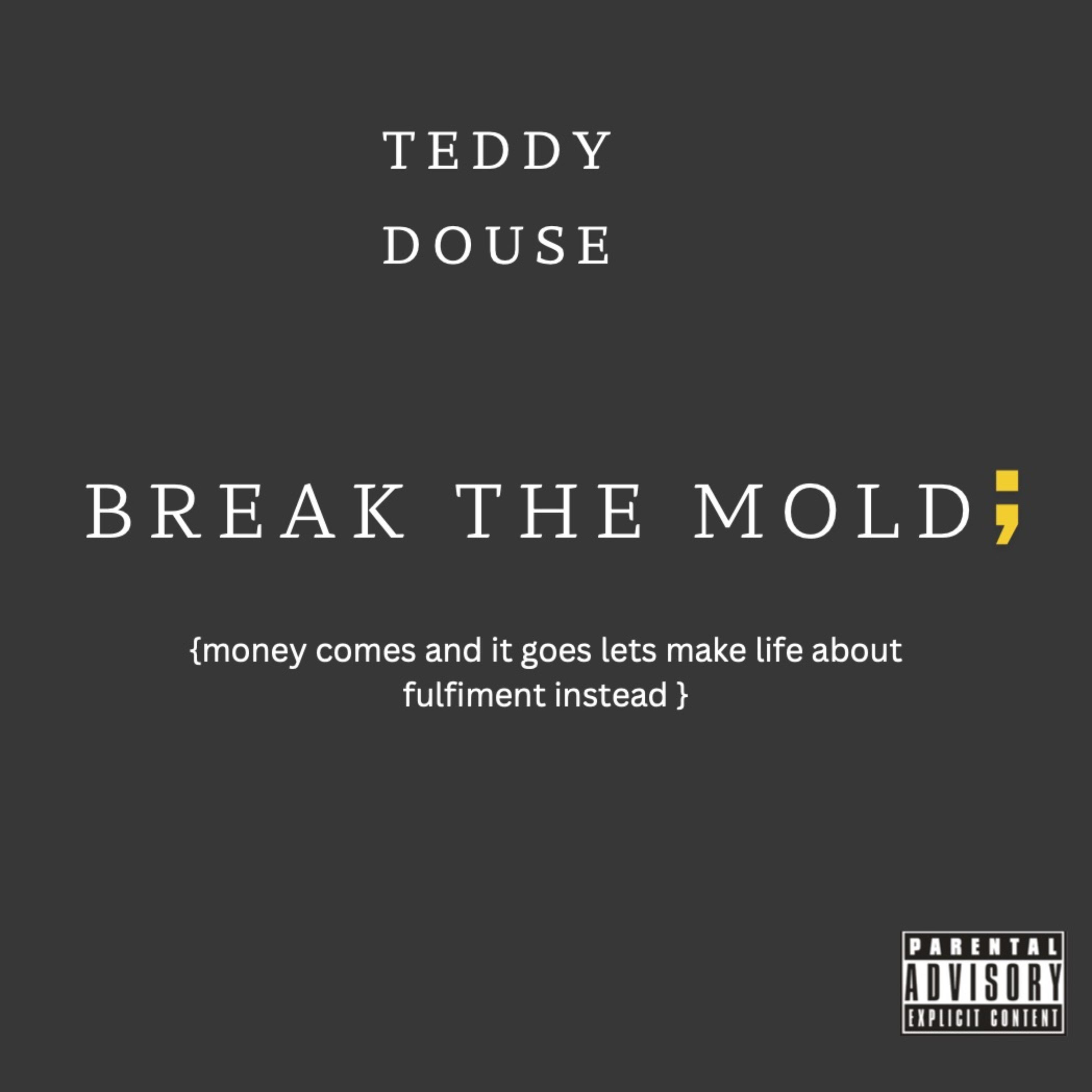 Break The Mold artwork