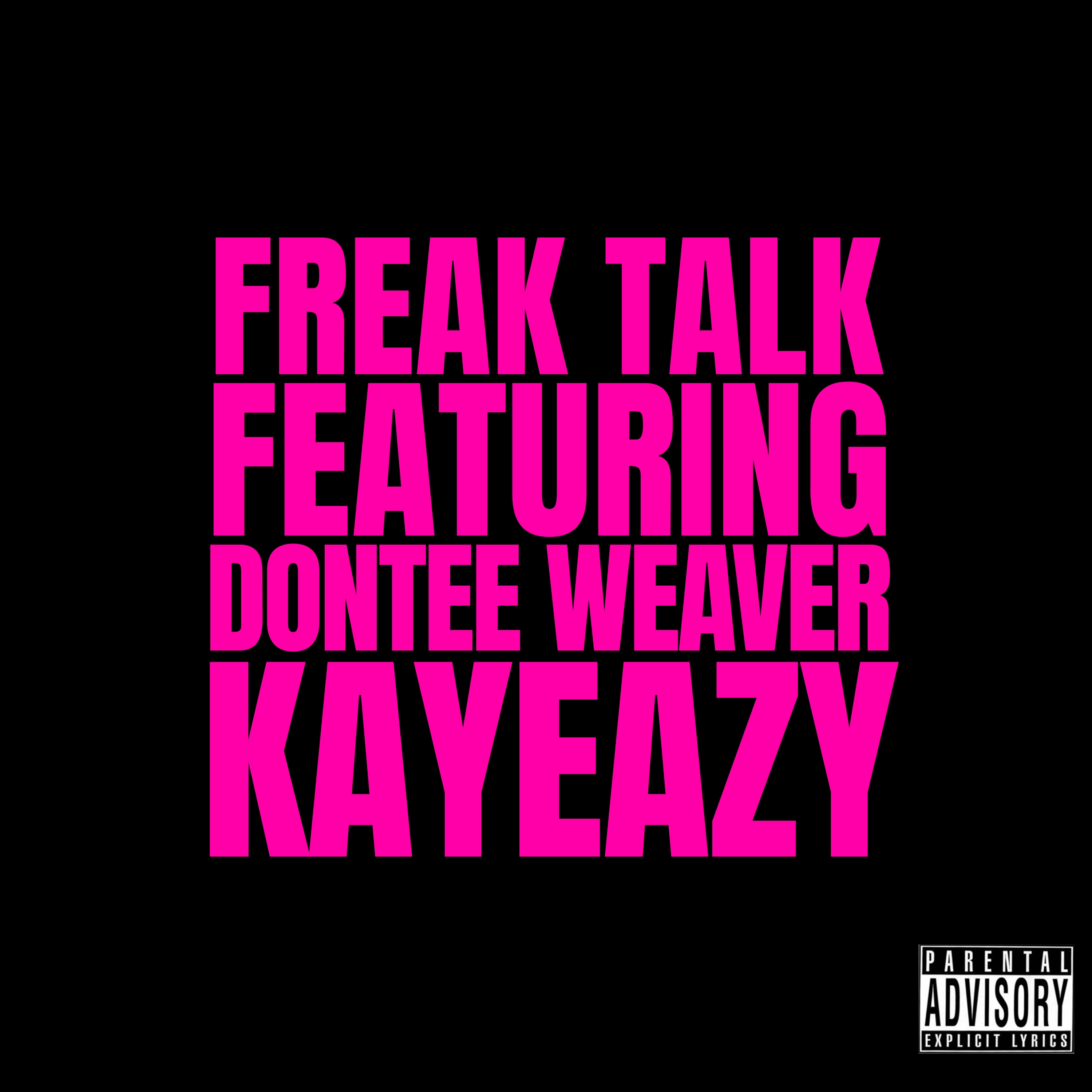 Freak Talk by Dontee Weaver cover art