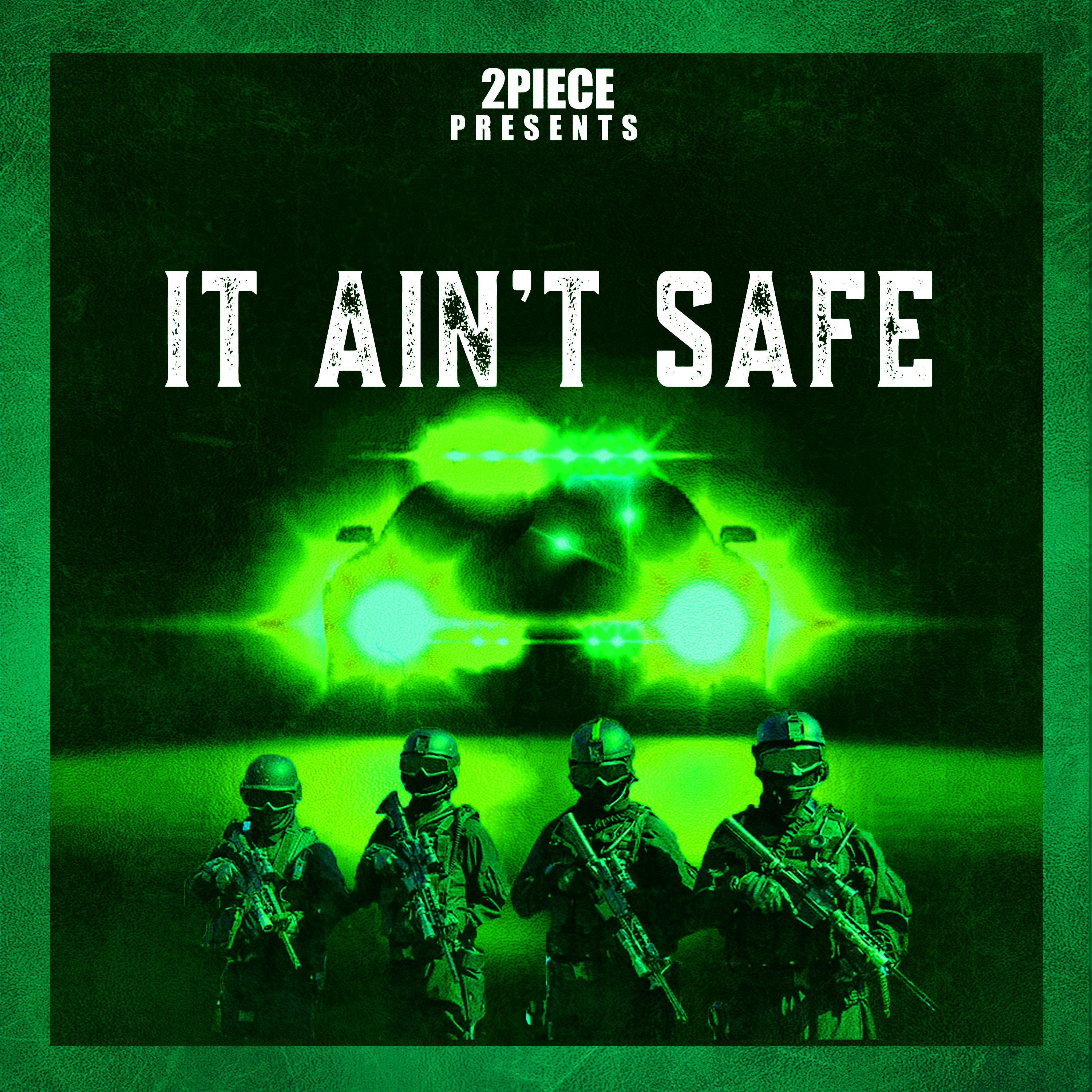 IT AIN'T SAFE artwork