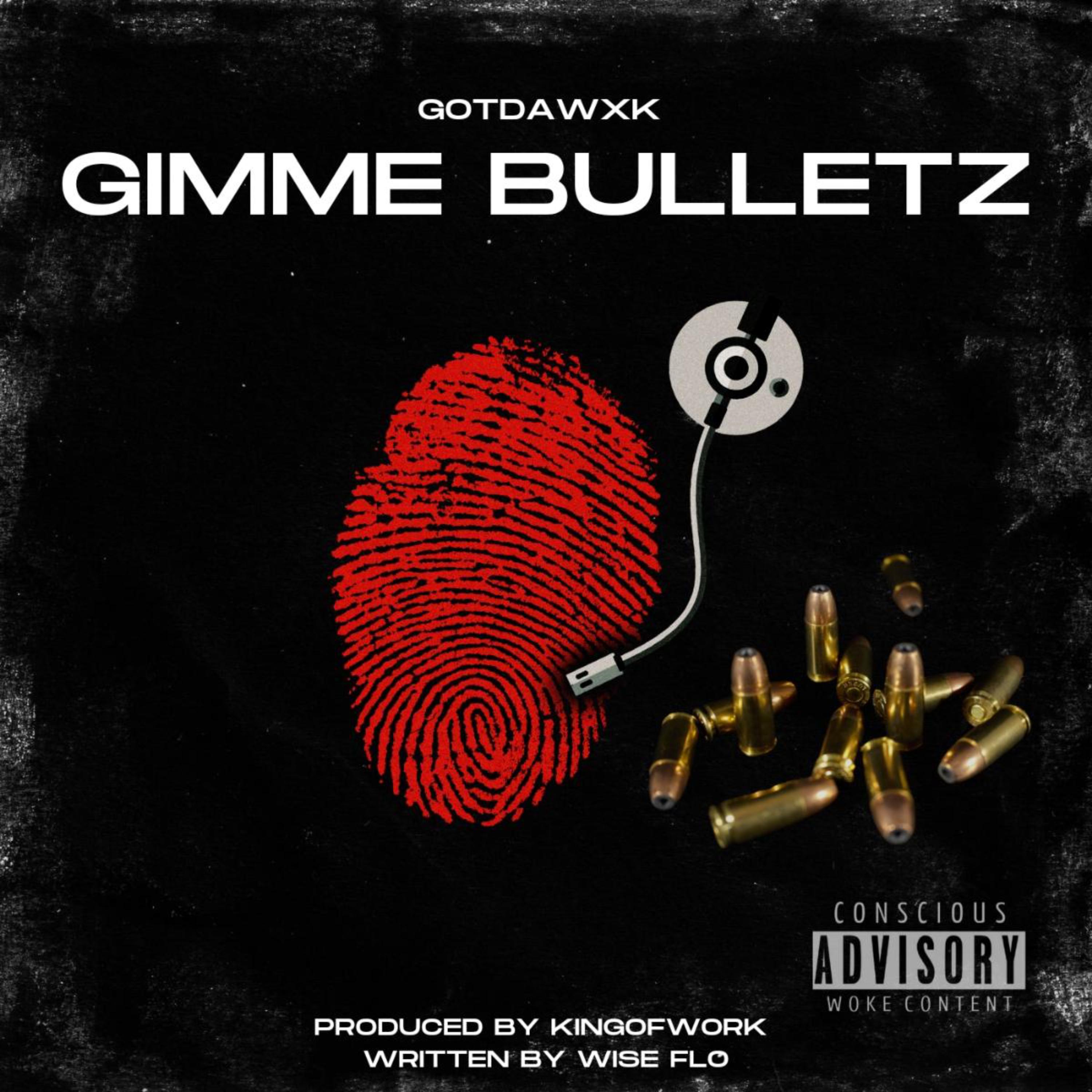 GIMME BULLETZ artwork