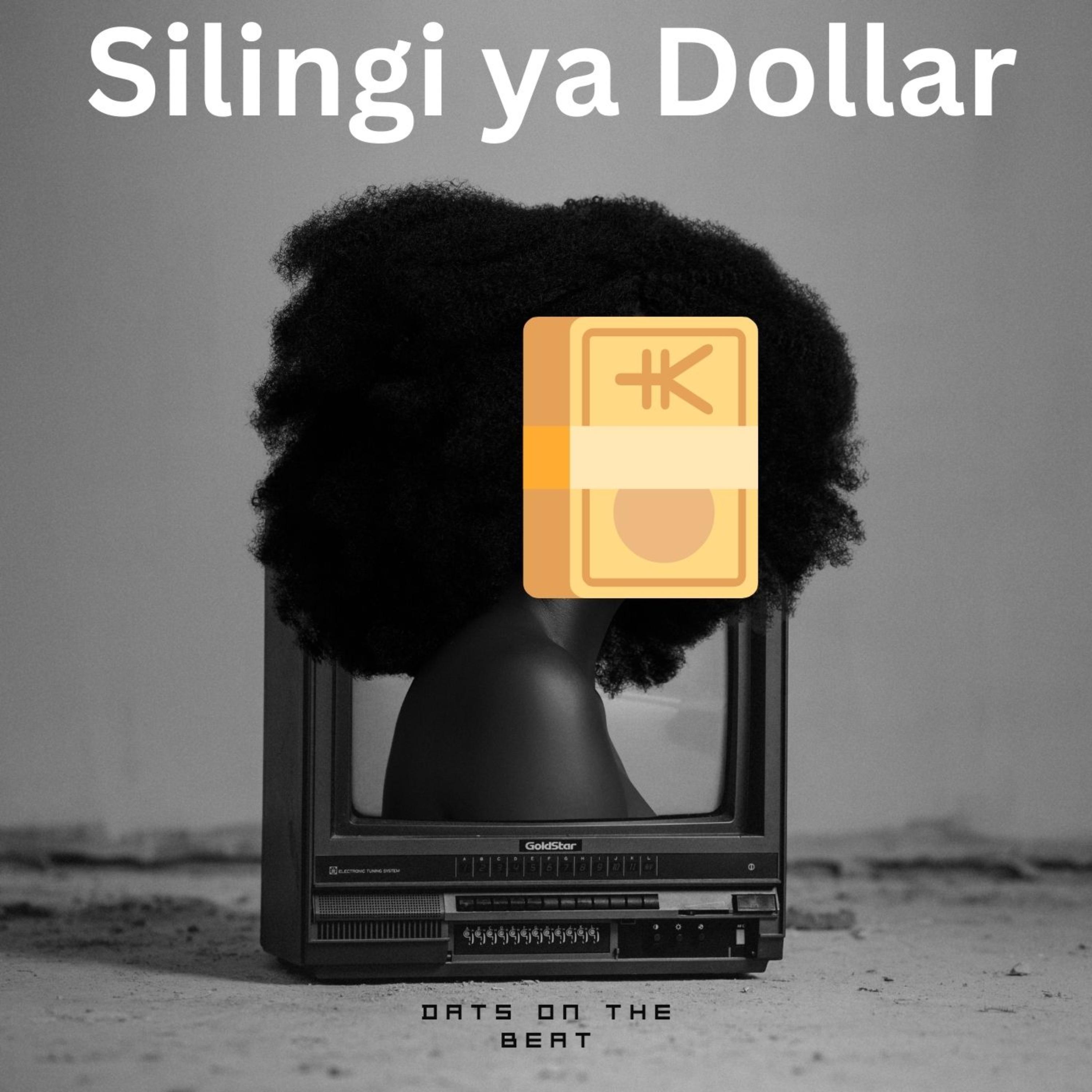 Silingi ya Dollar artwork