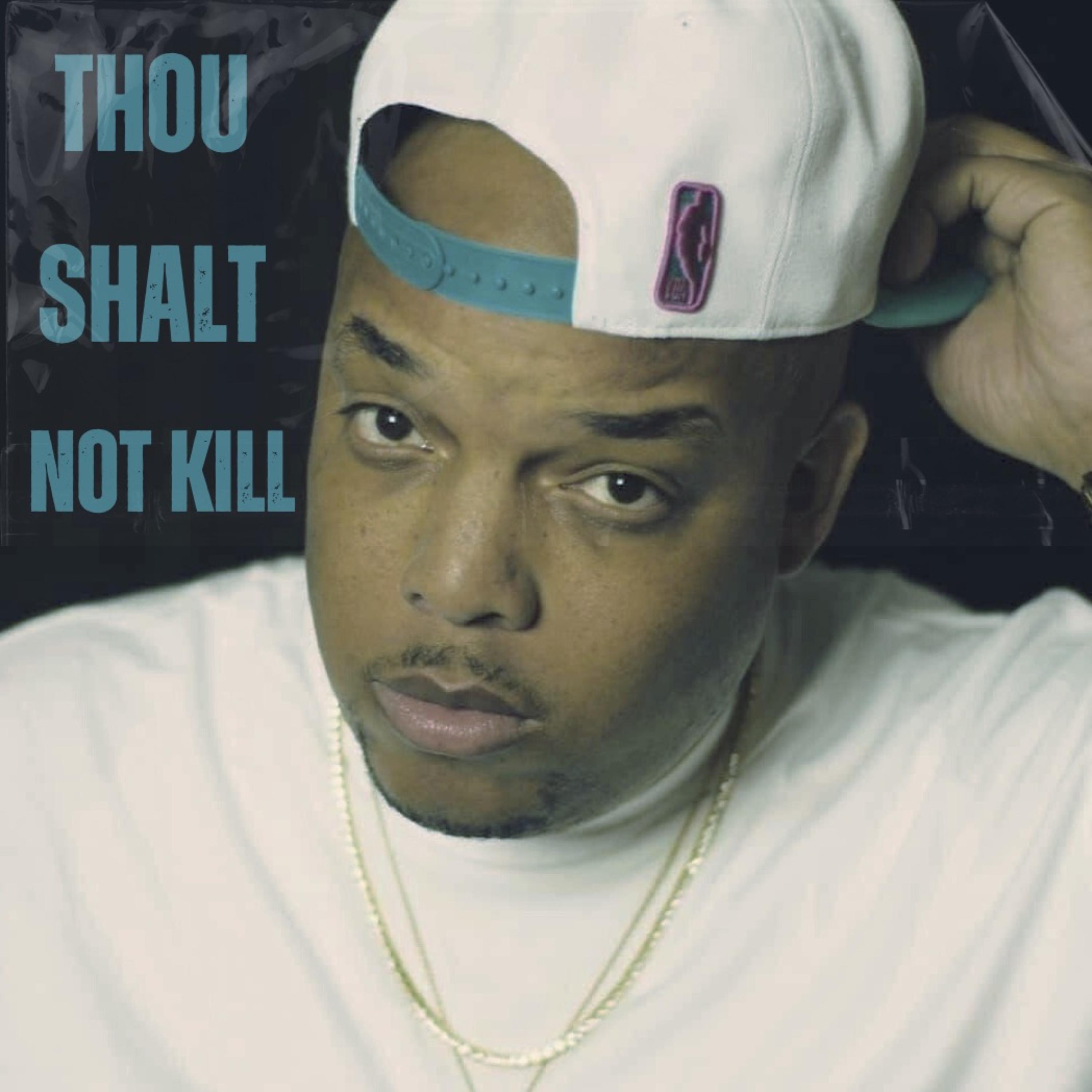 Thou Shalt Not Kill artwork