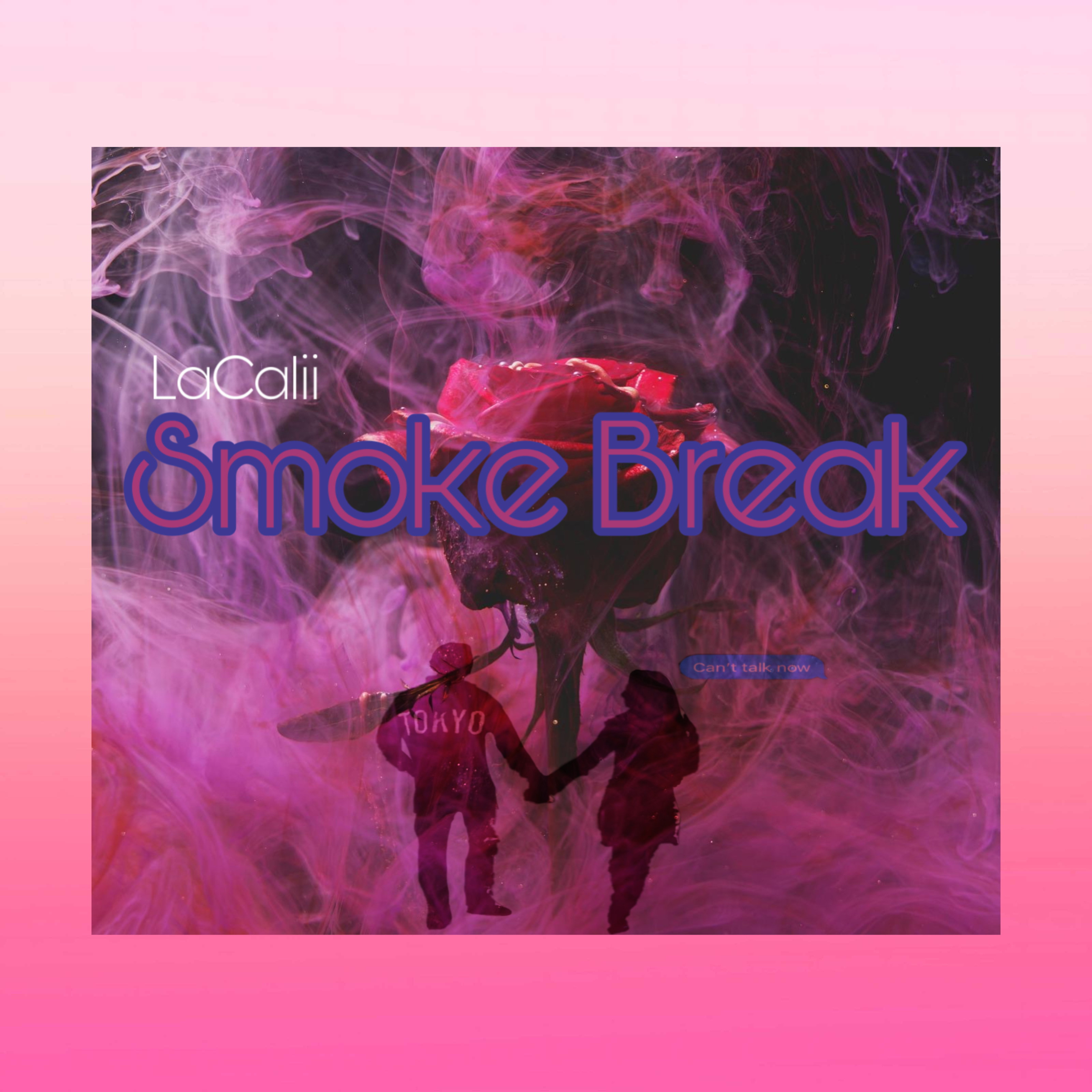 Smoke Break artwork