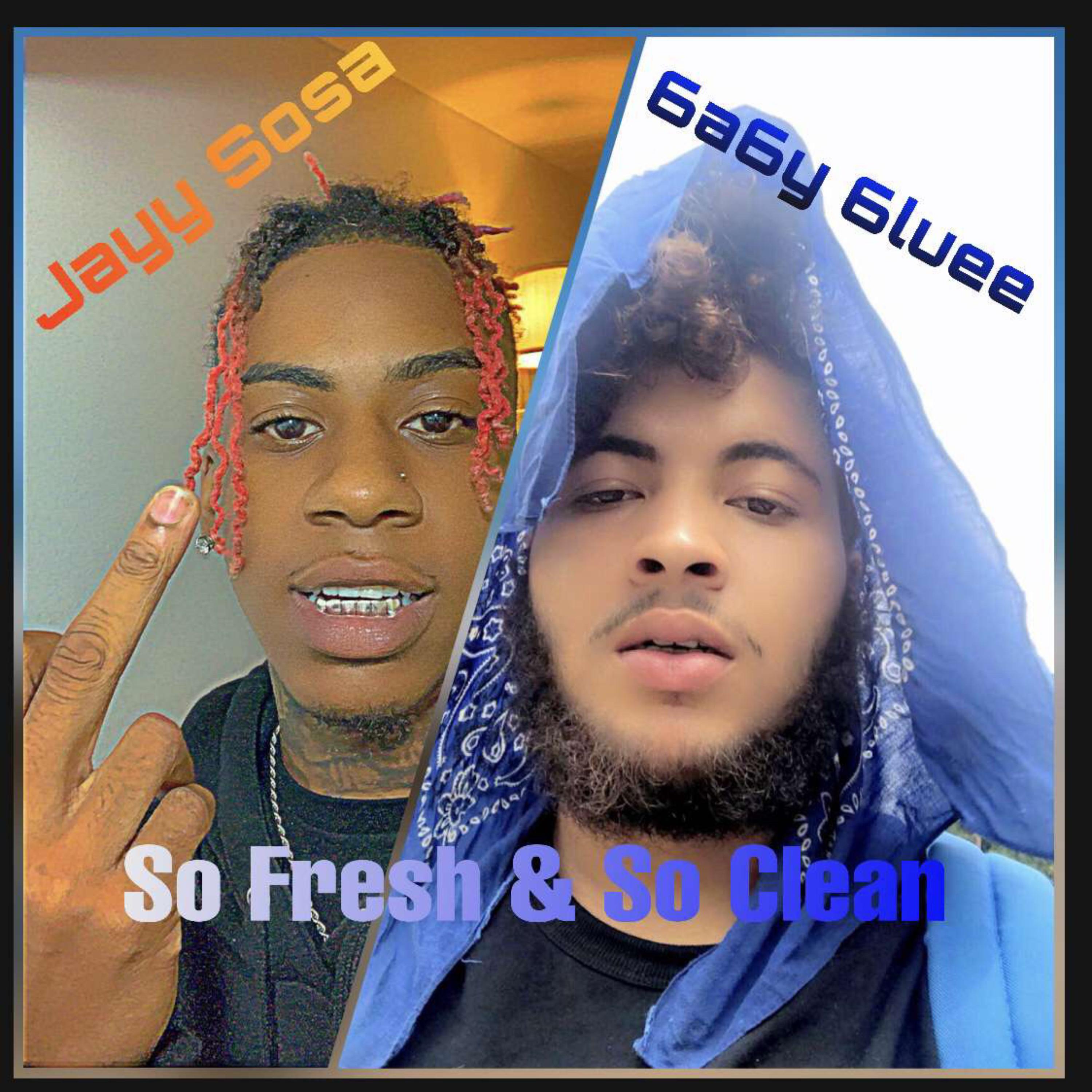 So Fresh & So Clean artwork