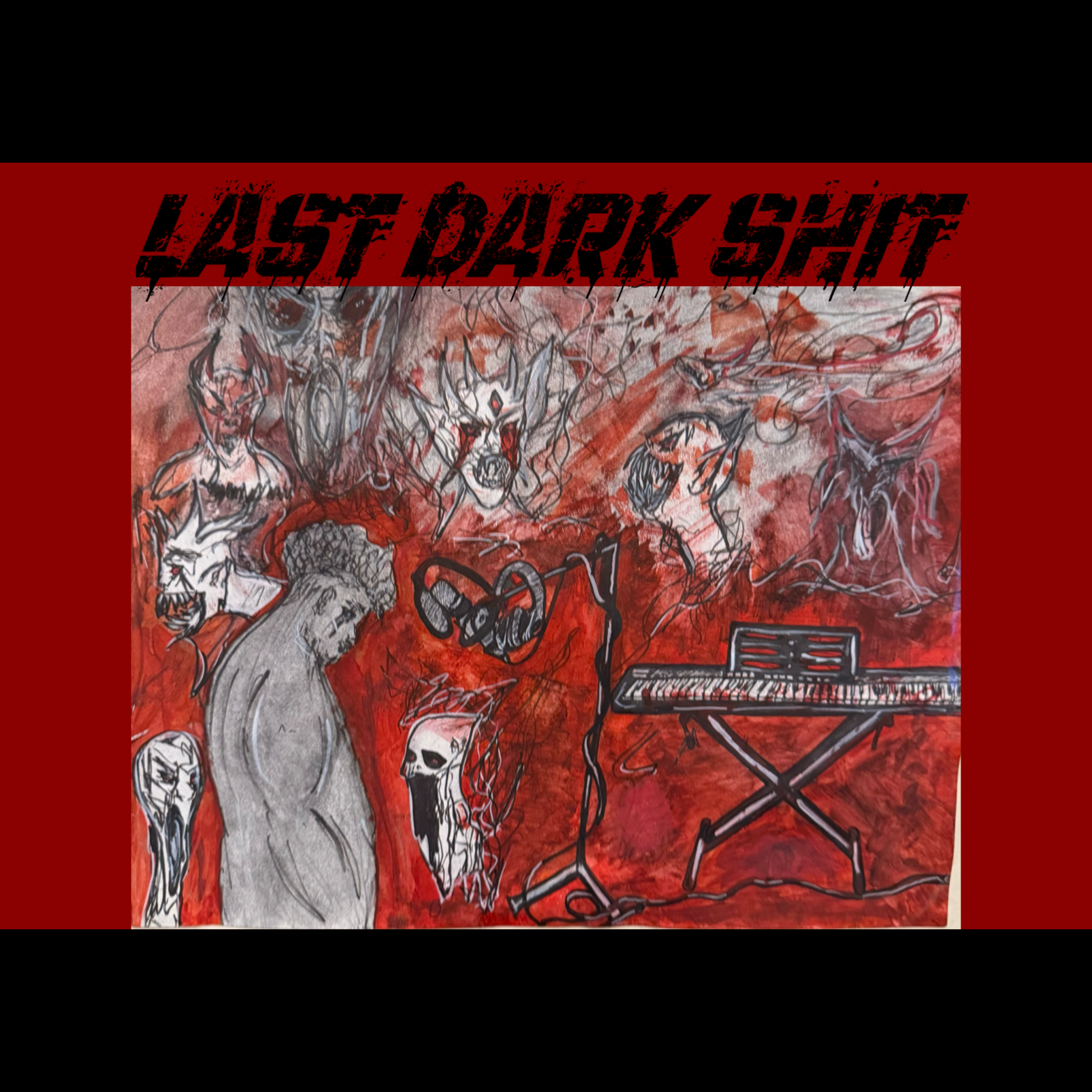 Last Dark Shit artwork