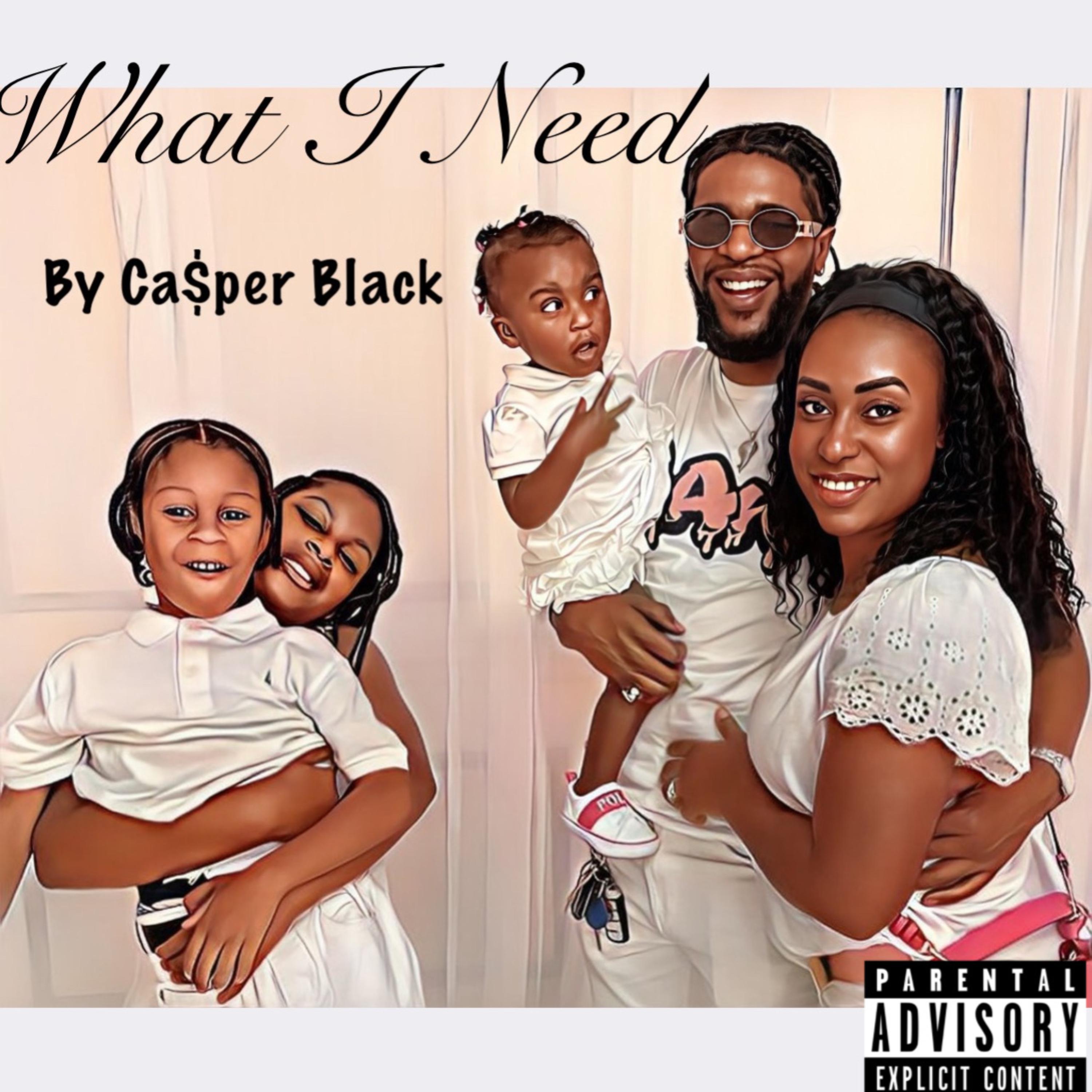 What I Need artwork