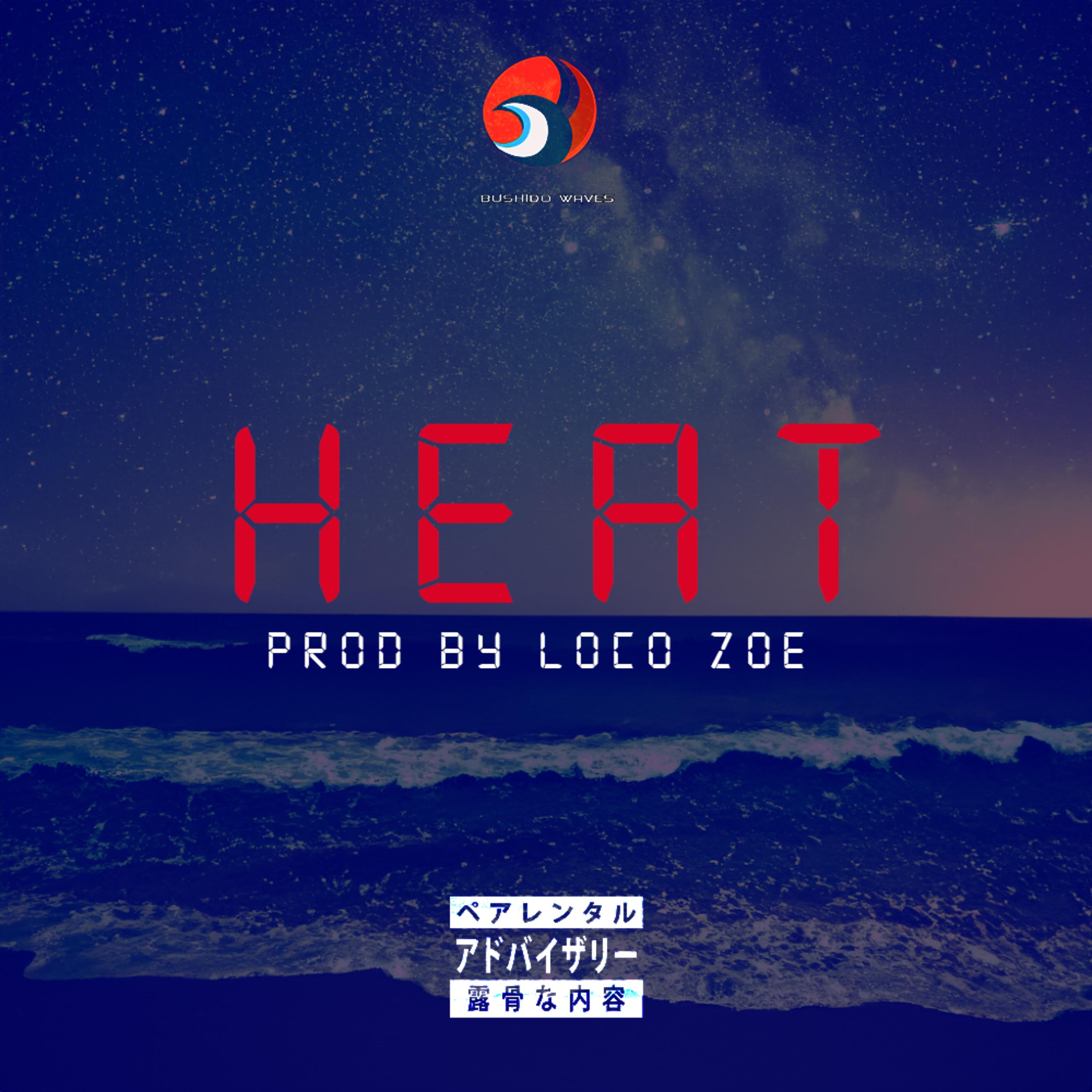 Heat by Loco Zoe cover art