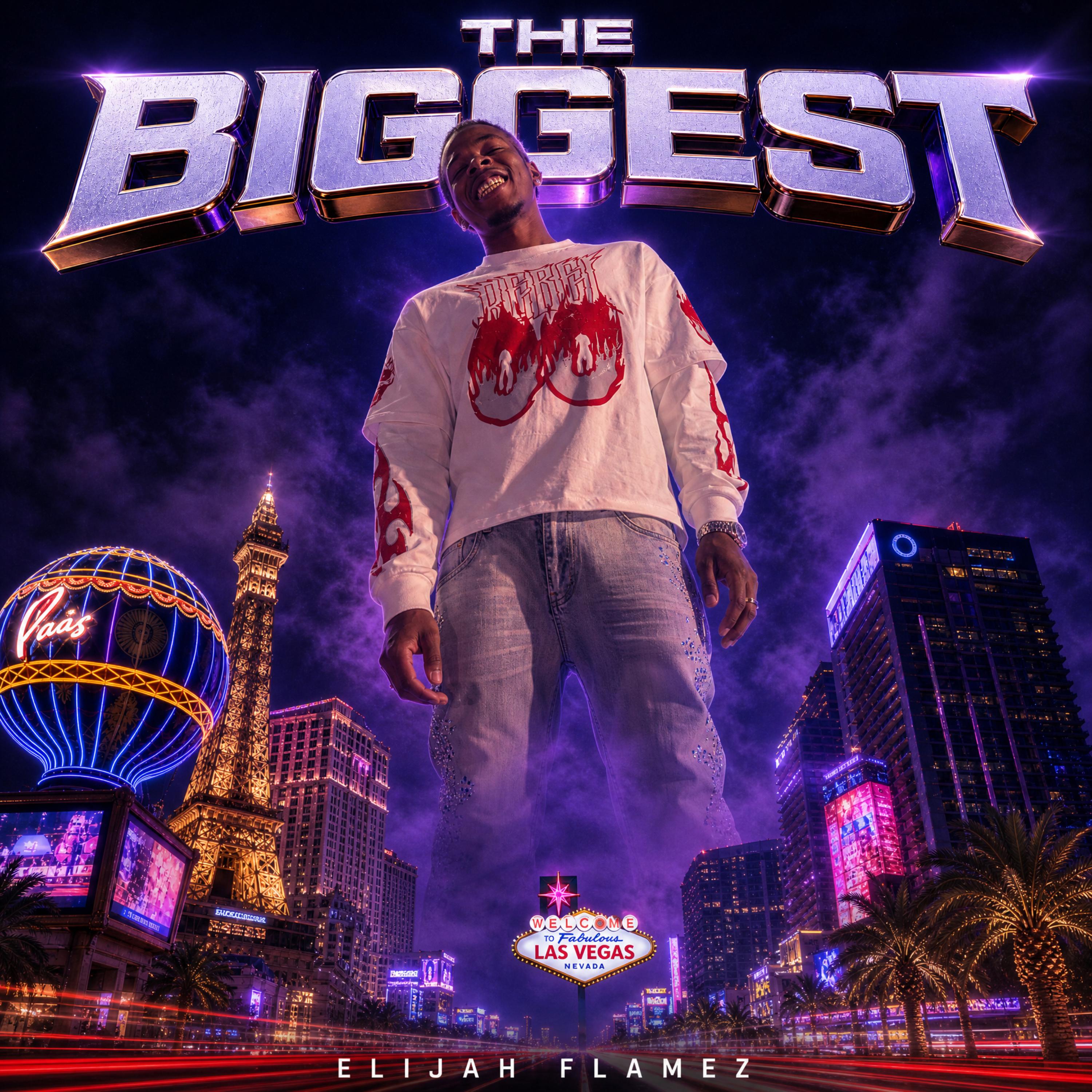 The Biggest by Elijah Flamez cover art