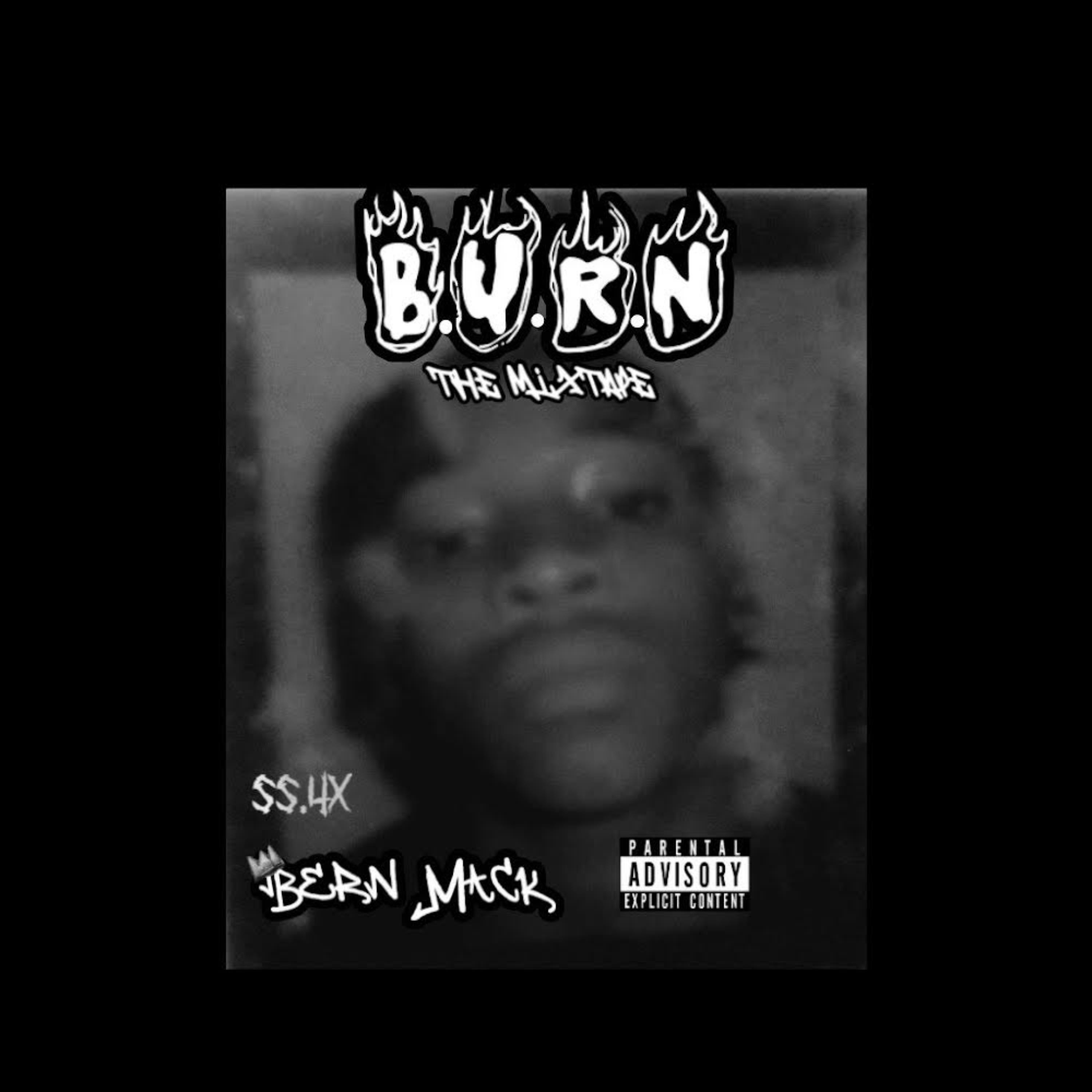 B.u.R.n The Mixtape artwork