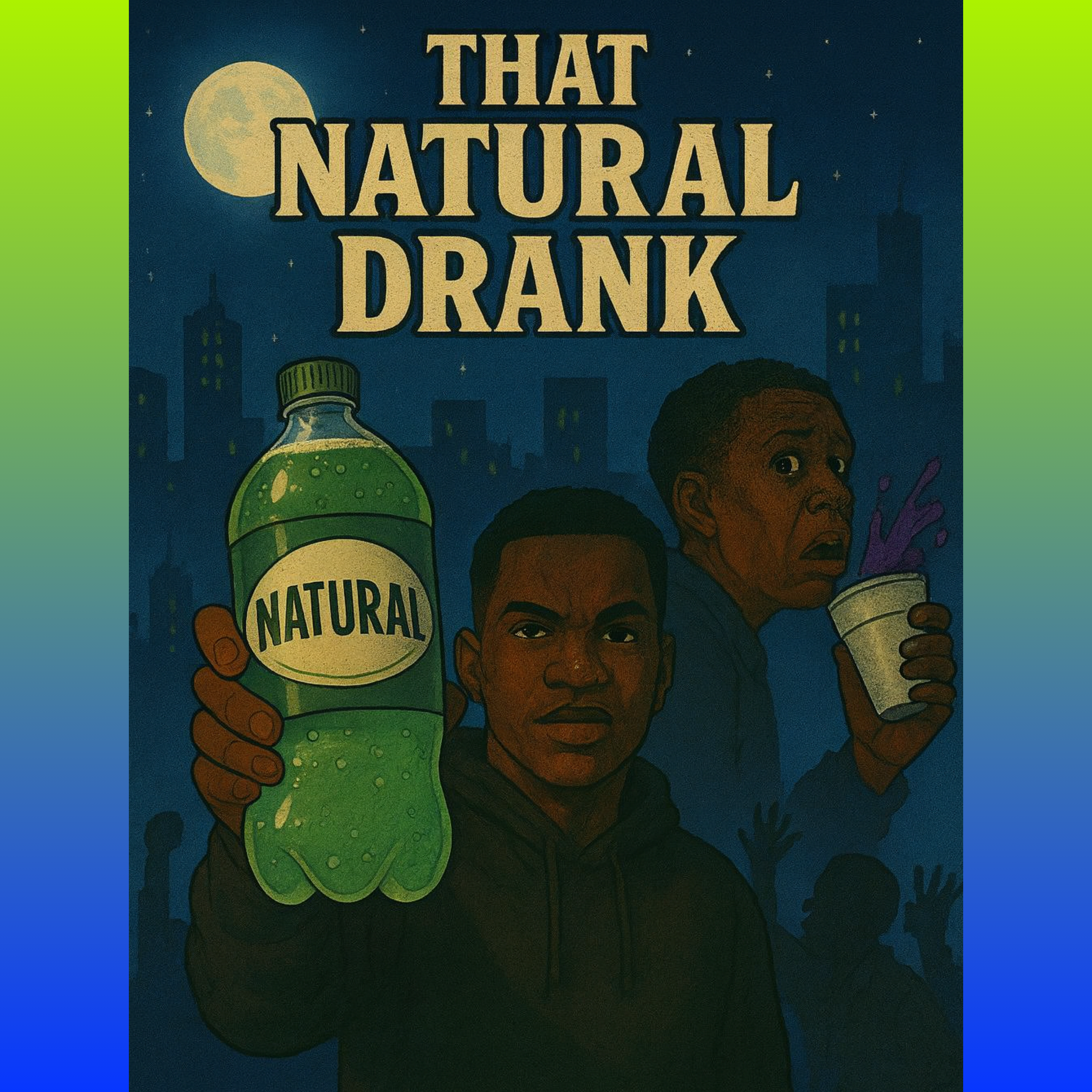 That Natural Drank artwork