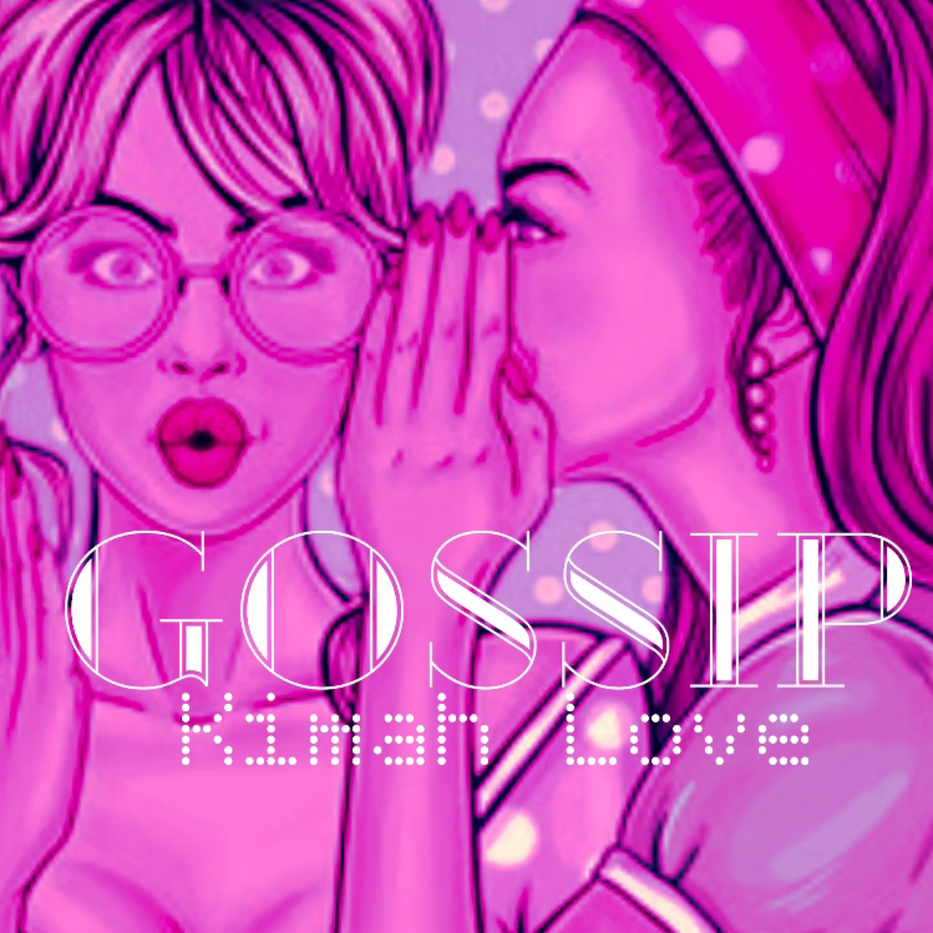 Gossip by Kimah Love cover art
