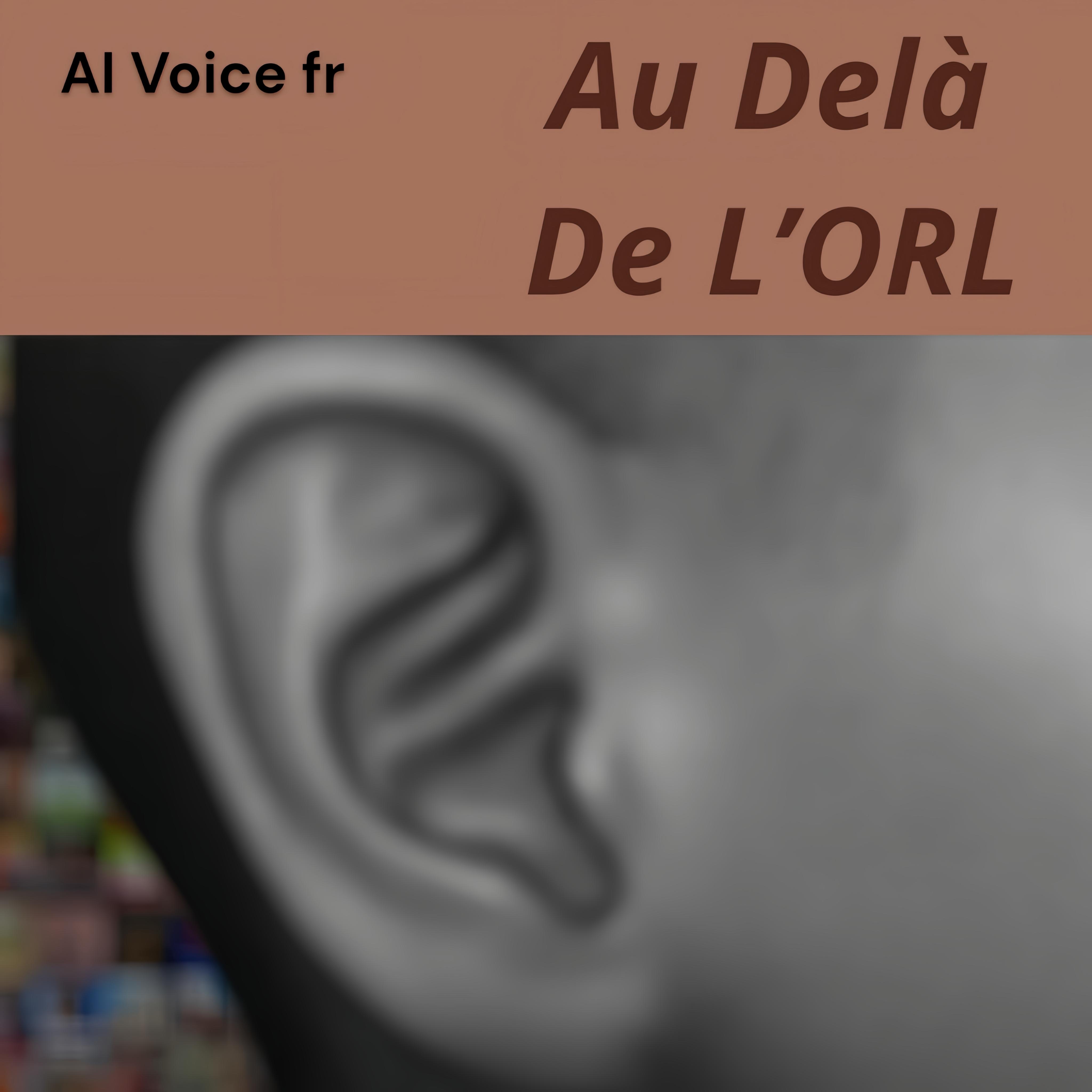 Au Dela De L’ORL artwork