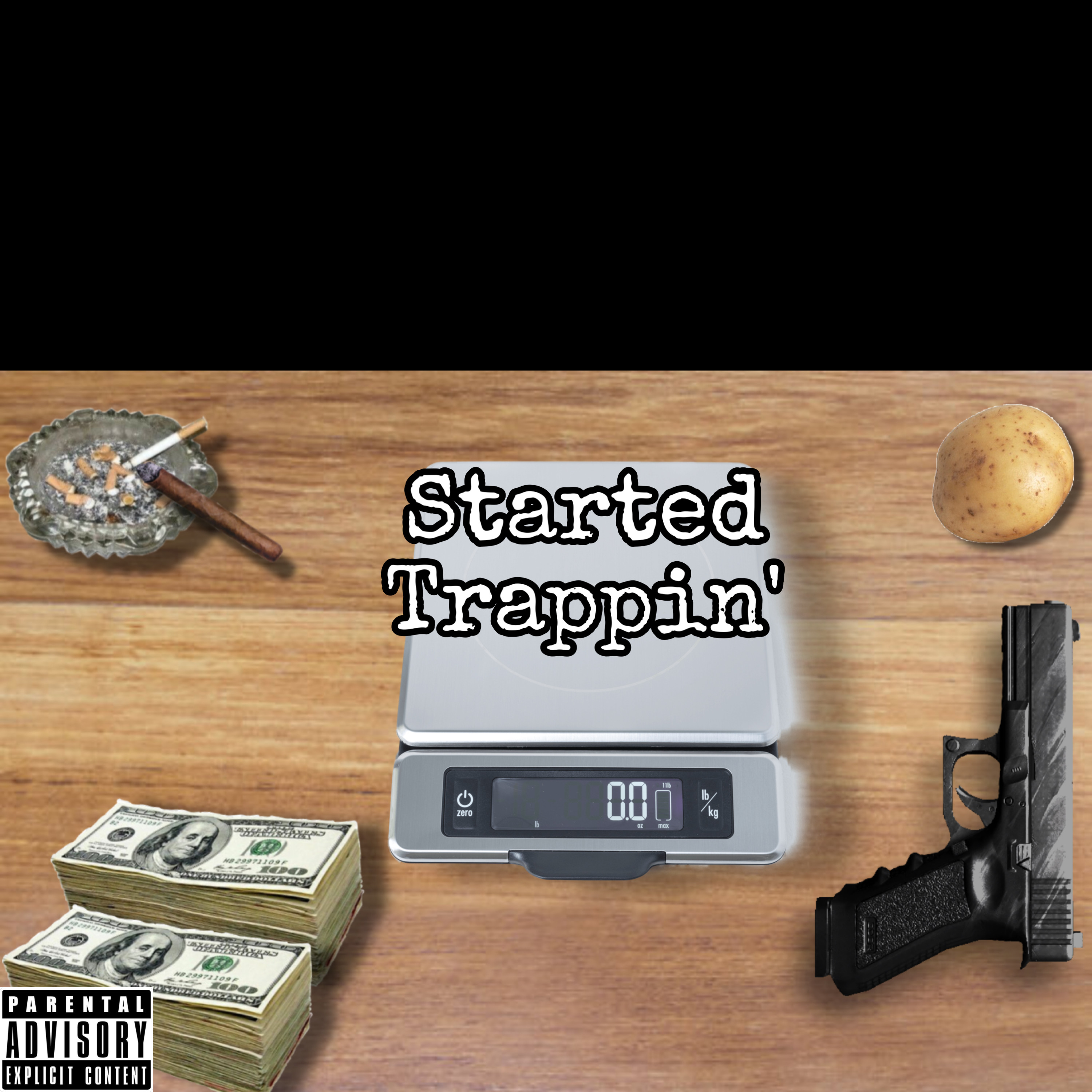 Started Trappin' artwork