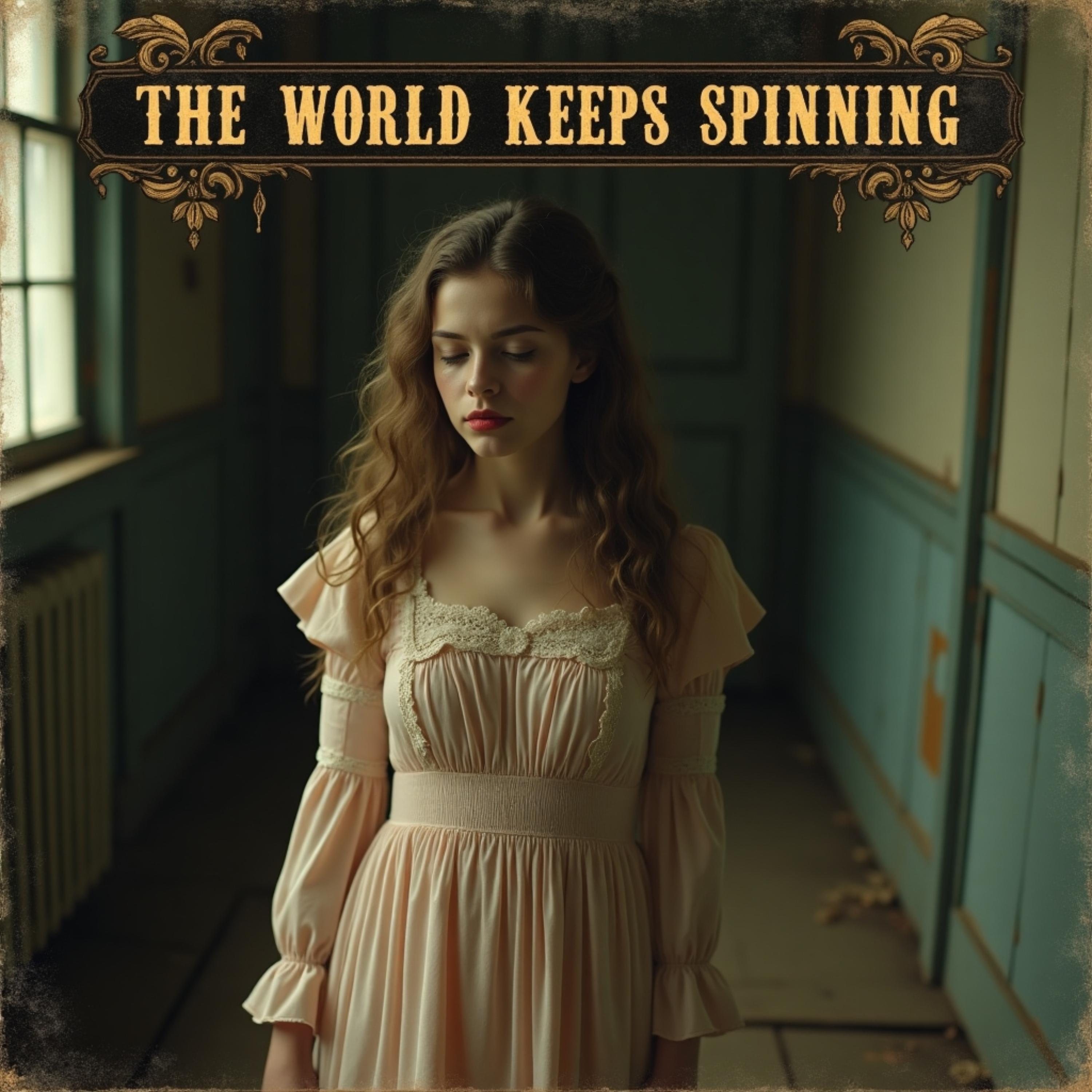 The World Keeps Spinning artwork