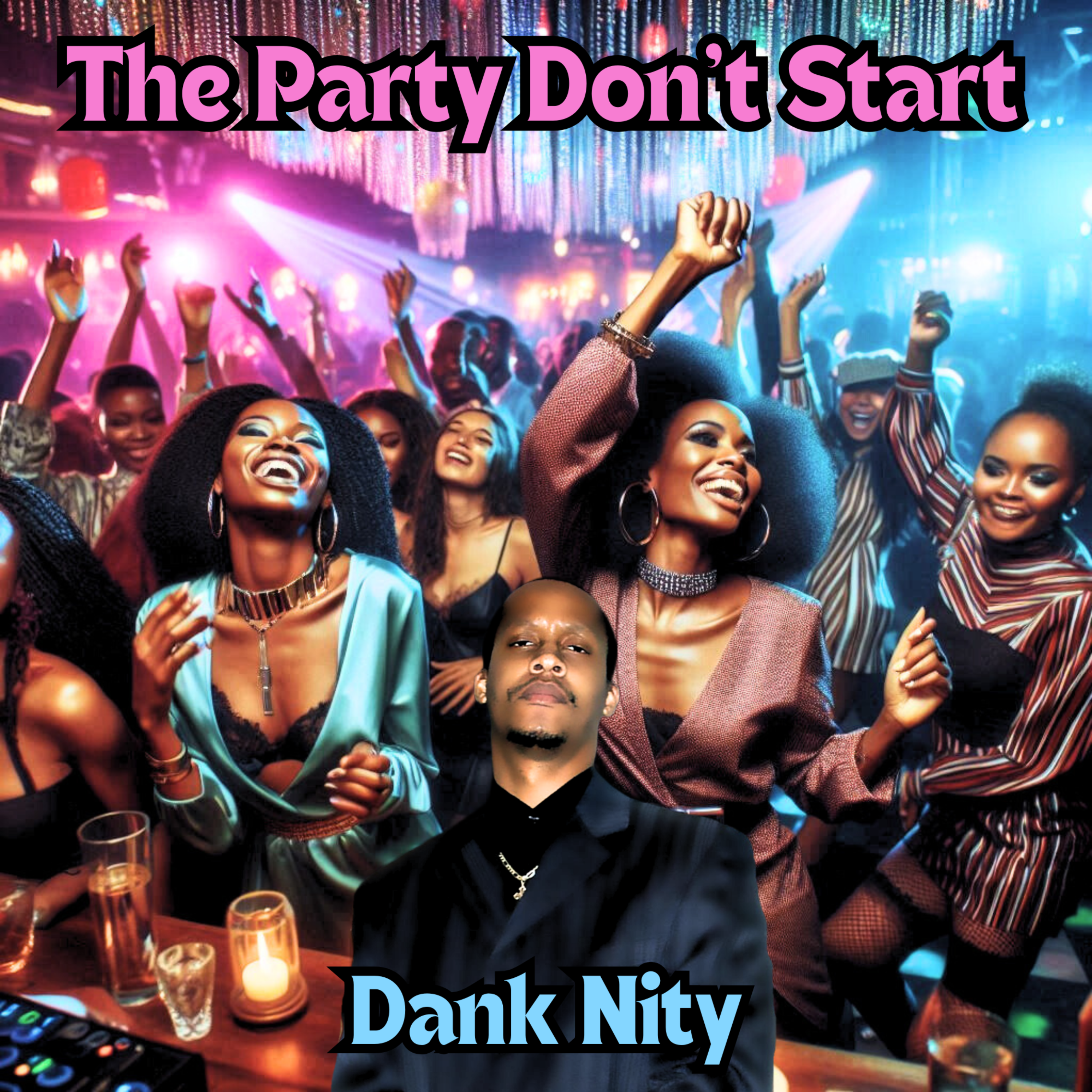 The Party Don't Start artwork