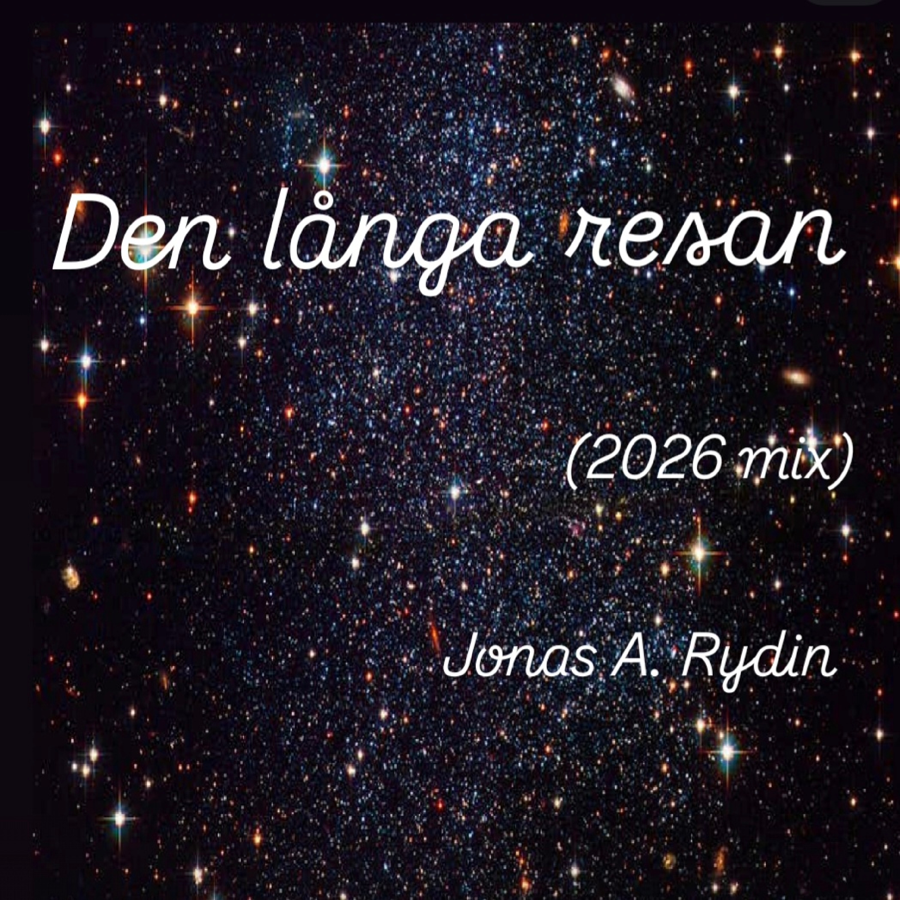 Den Långa Resan (2026 mix) by Jonas A. Rydin  cover art