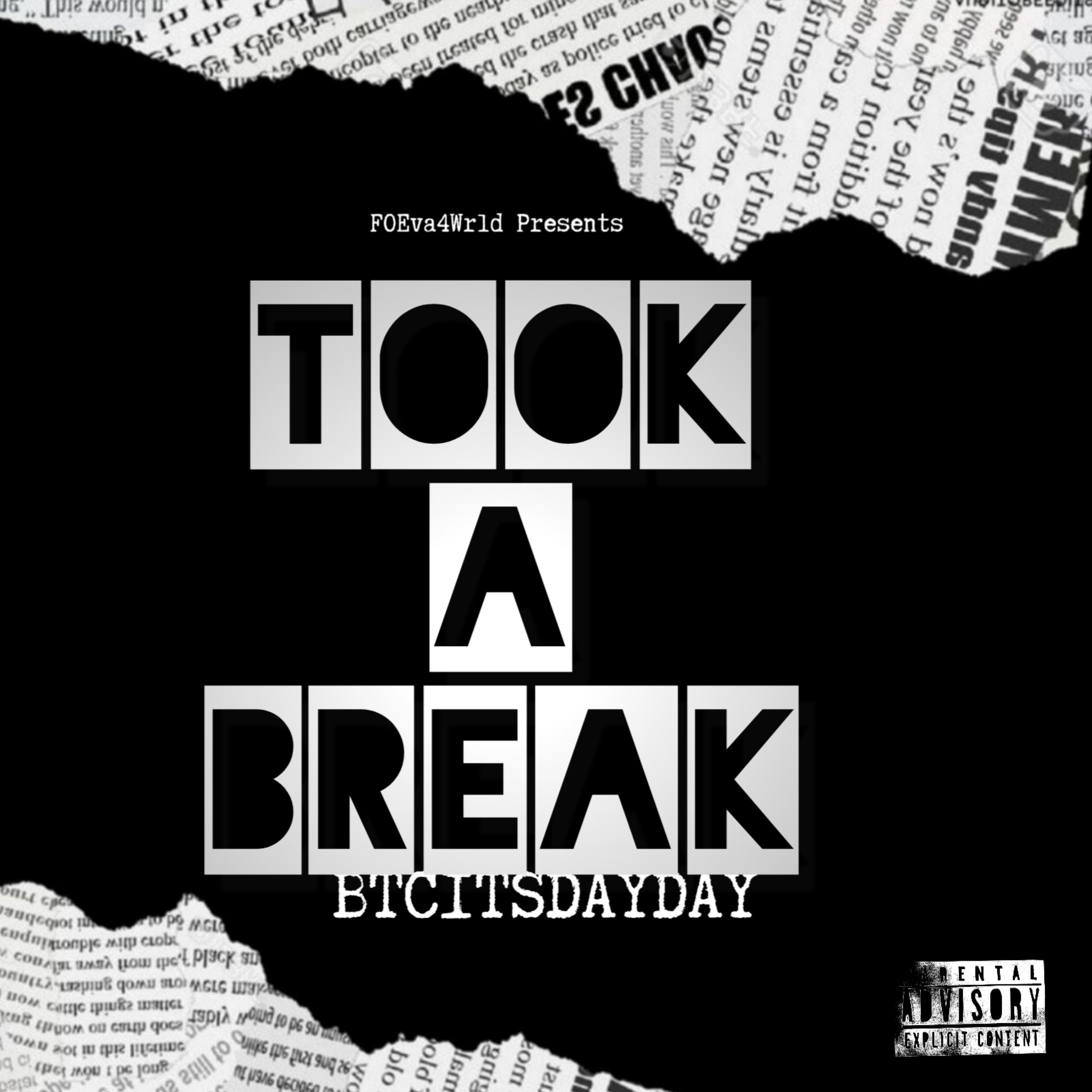 Took A Break artwork