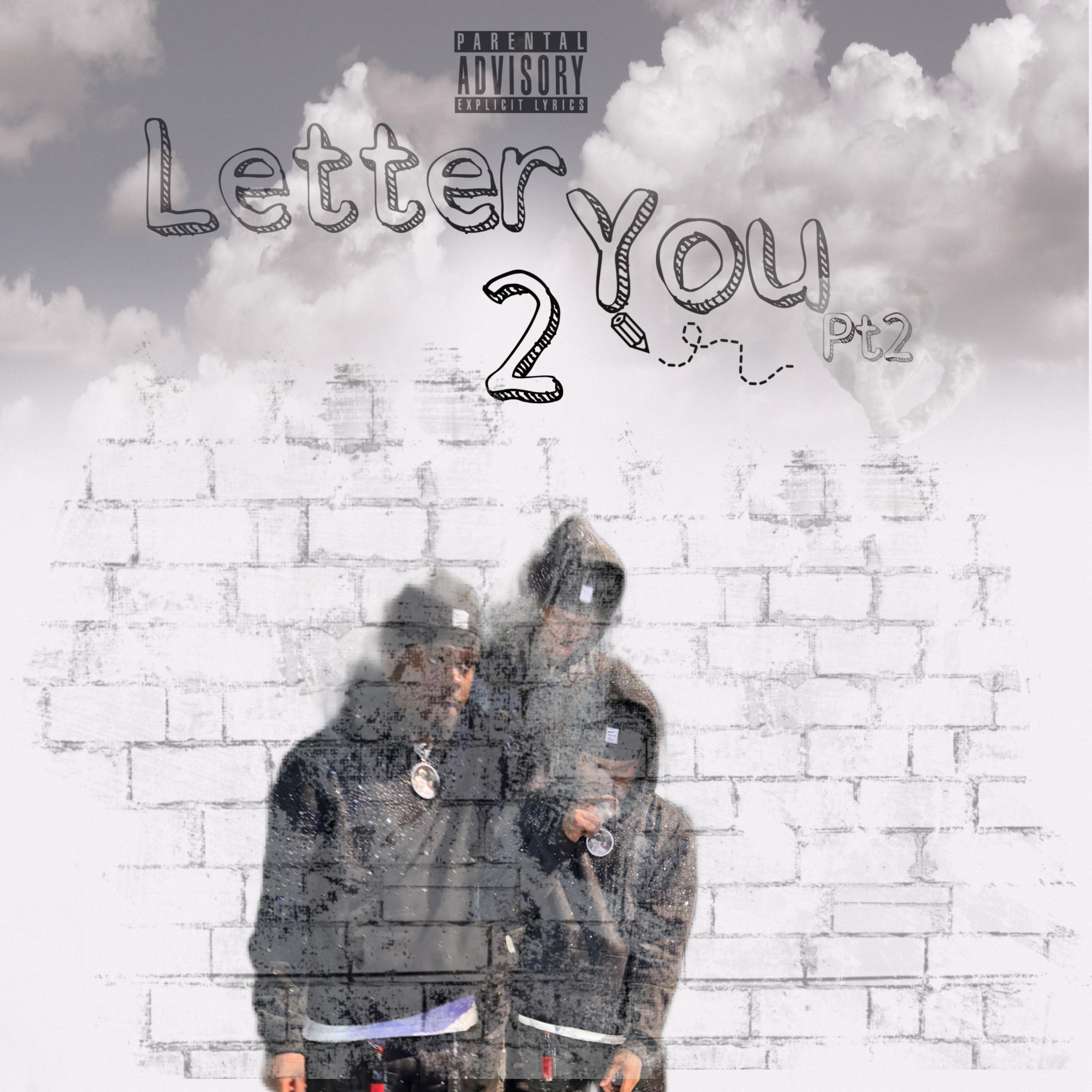 Letter To You Pt2 artwork