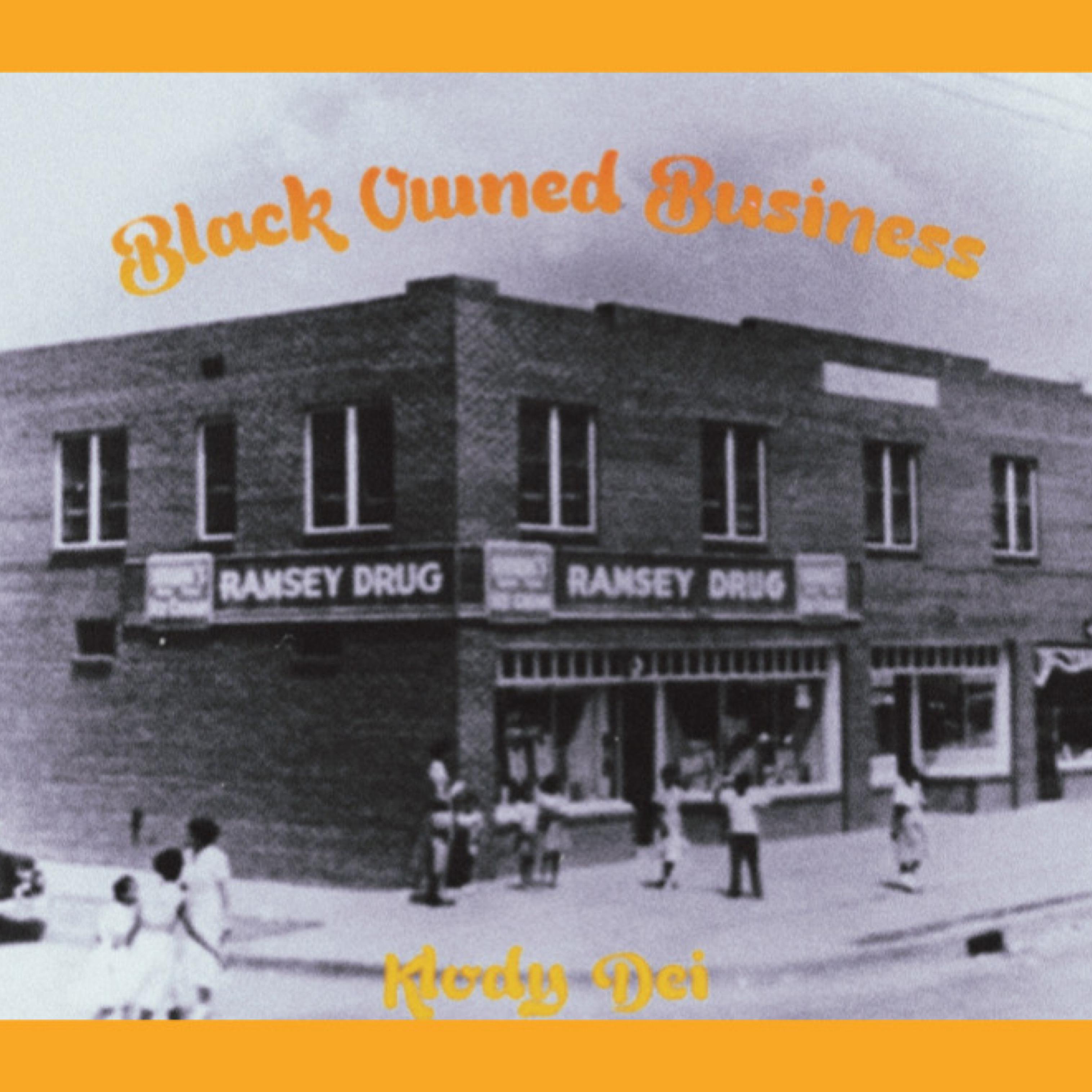 Black Owned Business by Klody Dei cover art