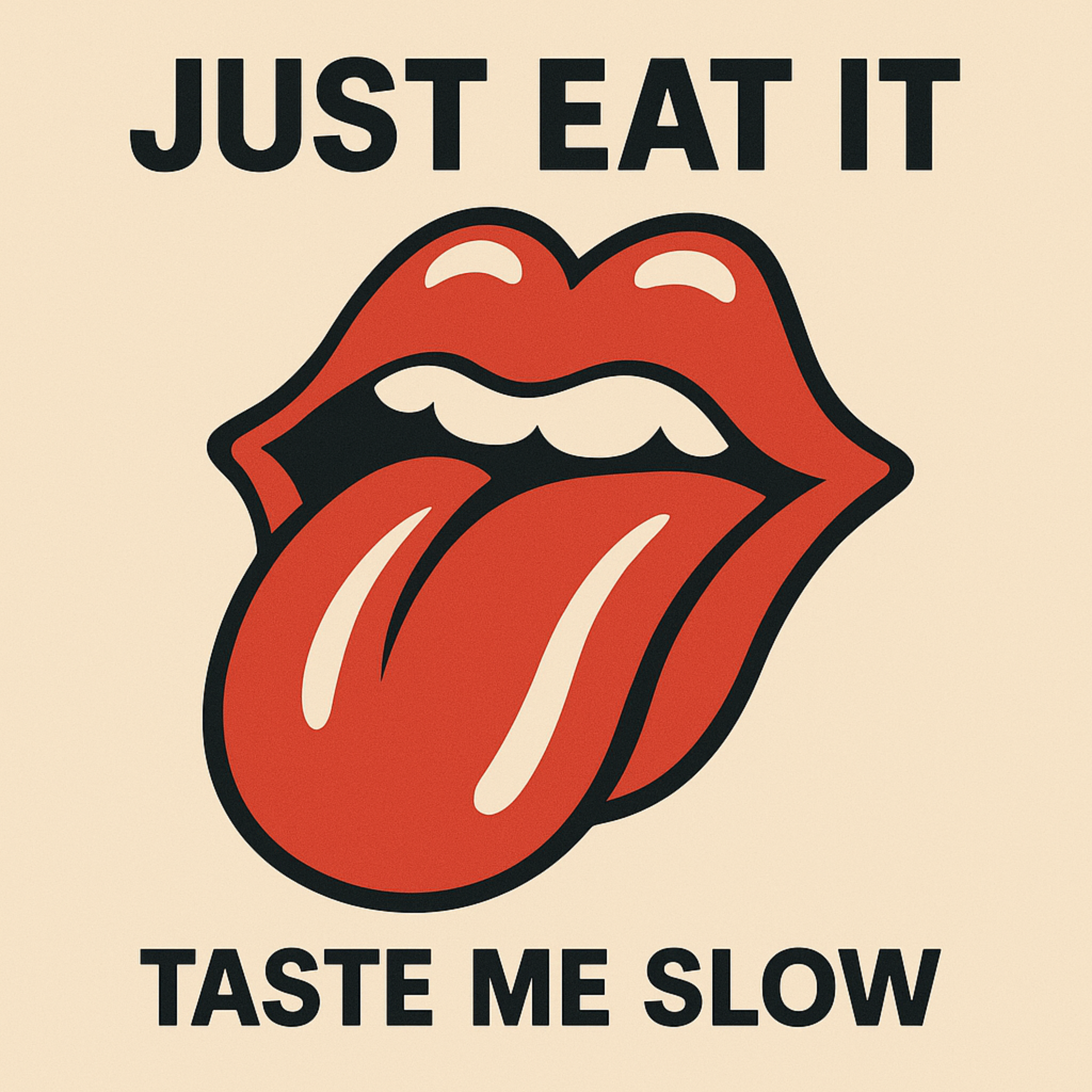 Just Eat It (Taste Me Slow) artwork