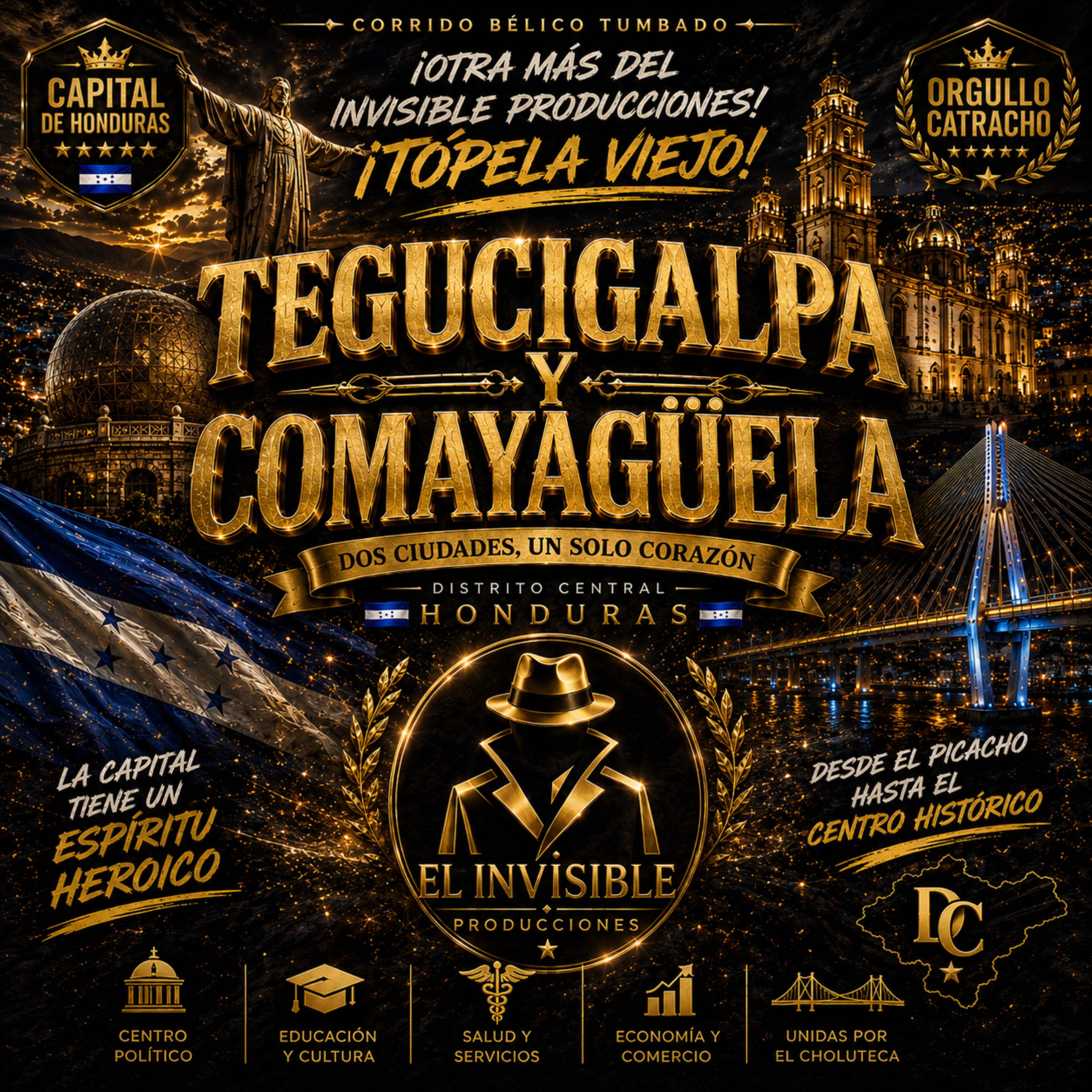 Tegucigalpa Y Comayaguela by El Invisible cover art
