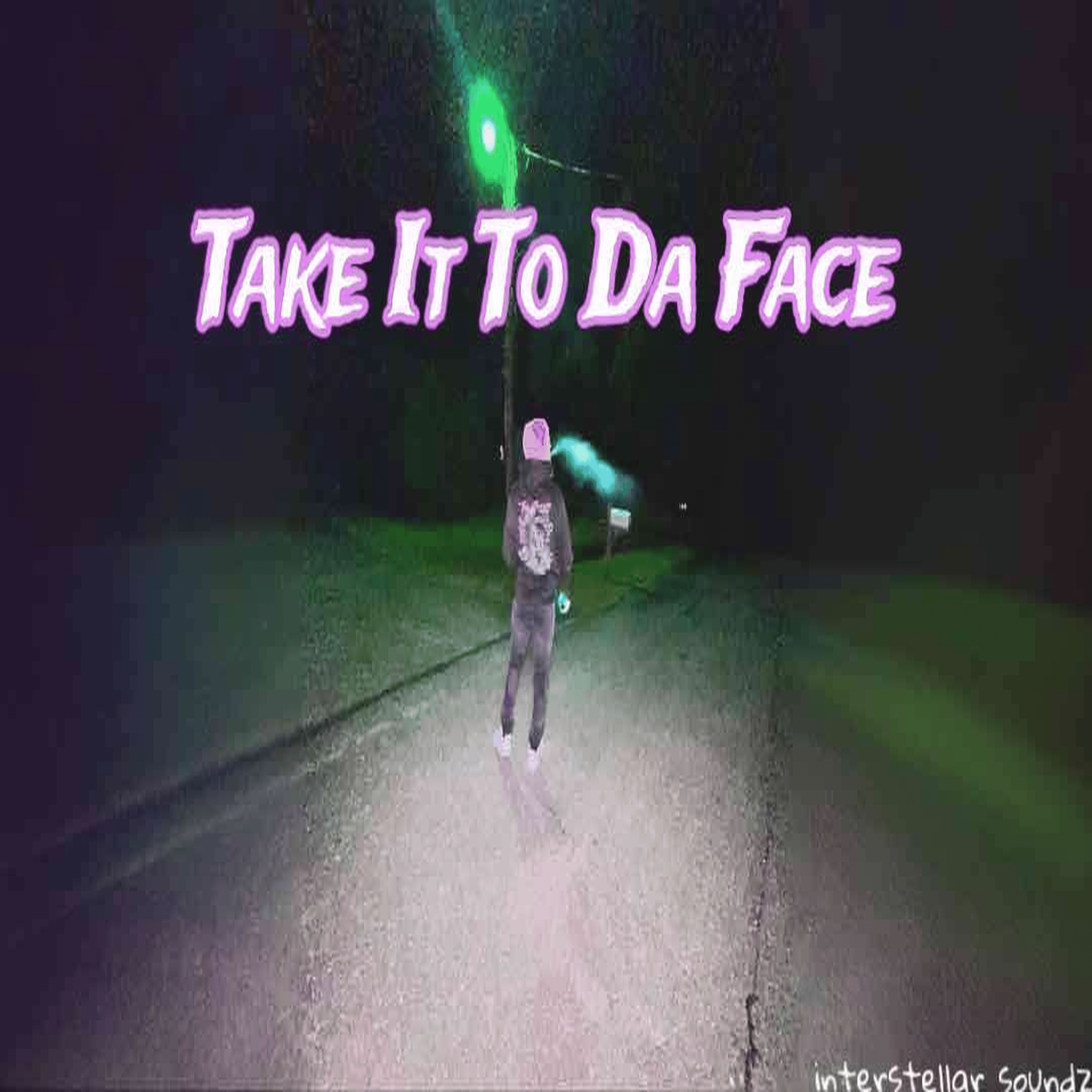 Take It To Da Face artwork