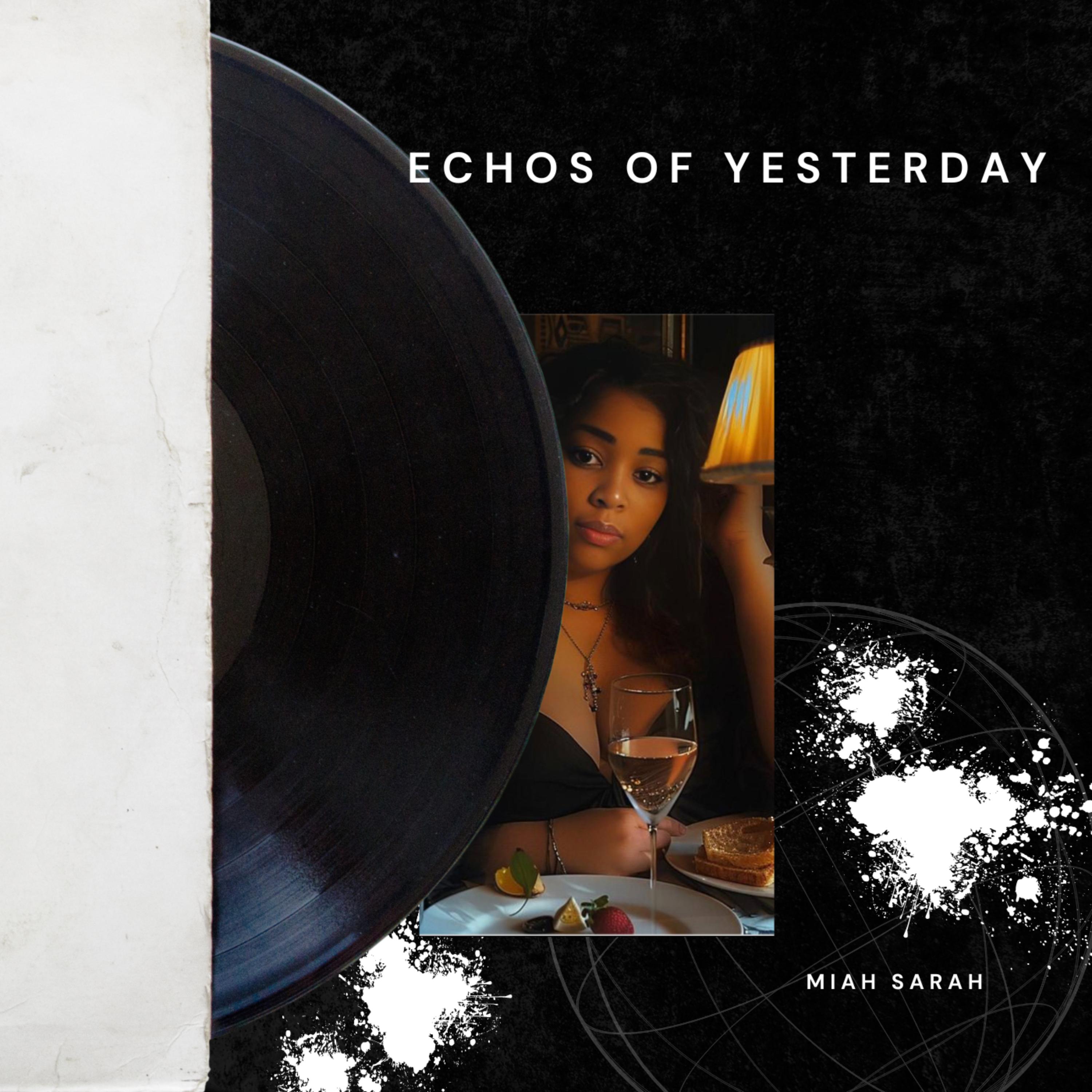 Echos Of Yesterday artwork