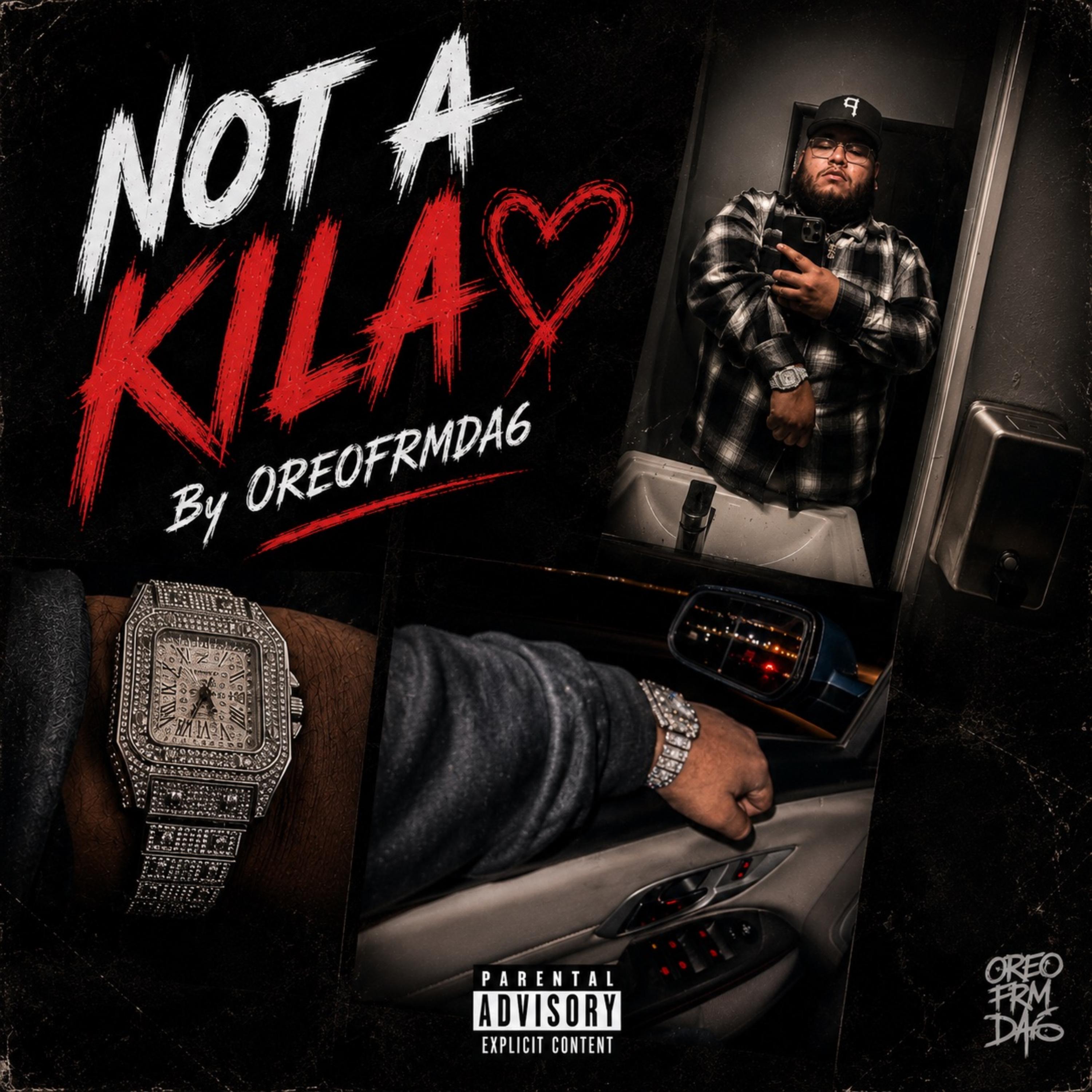 Not A Kila by OREOFRMDA6 cover art