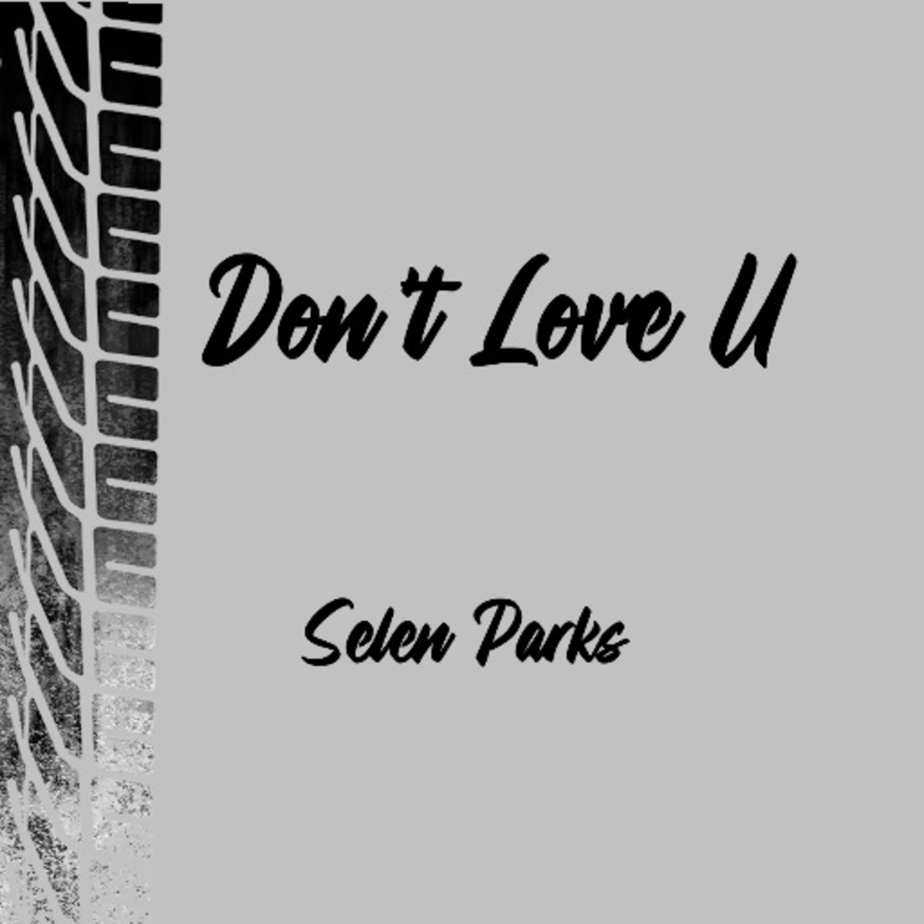 Don't Love U artwork
