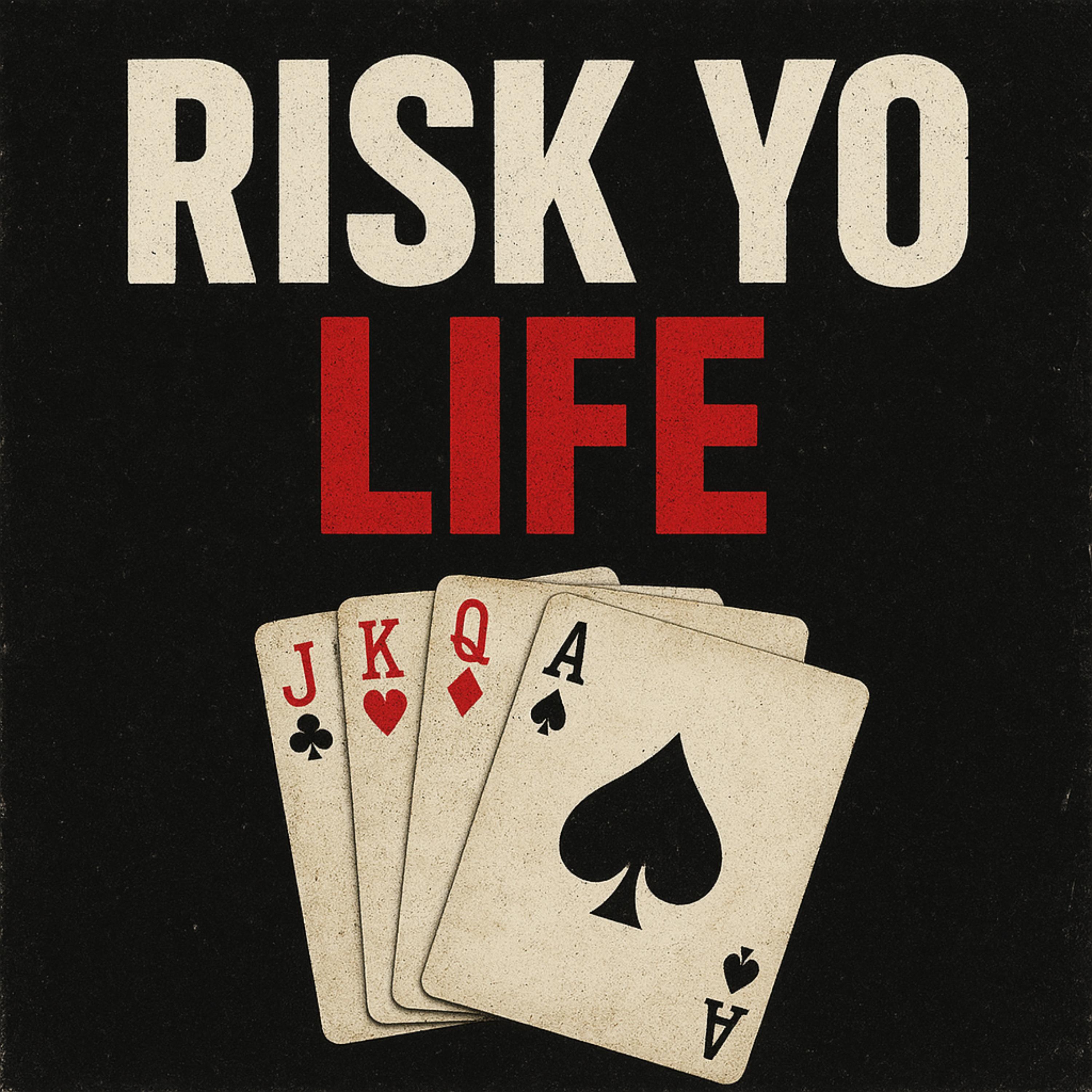risk yo life artwork