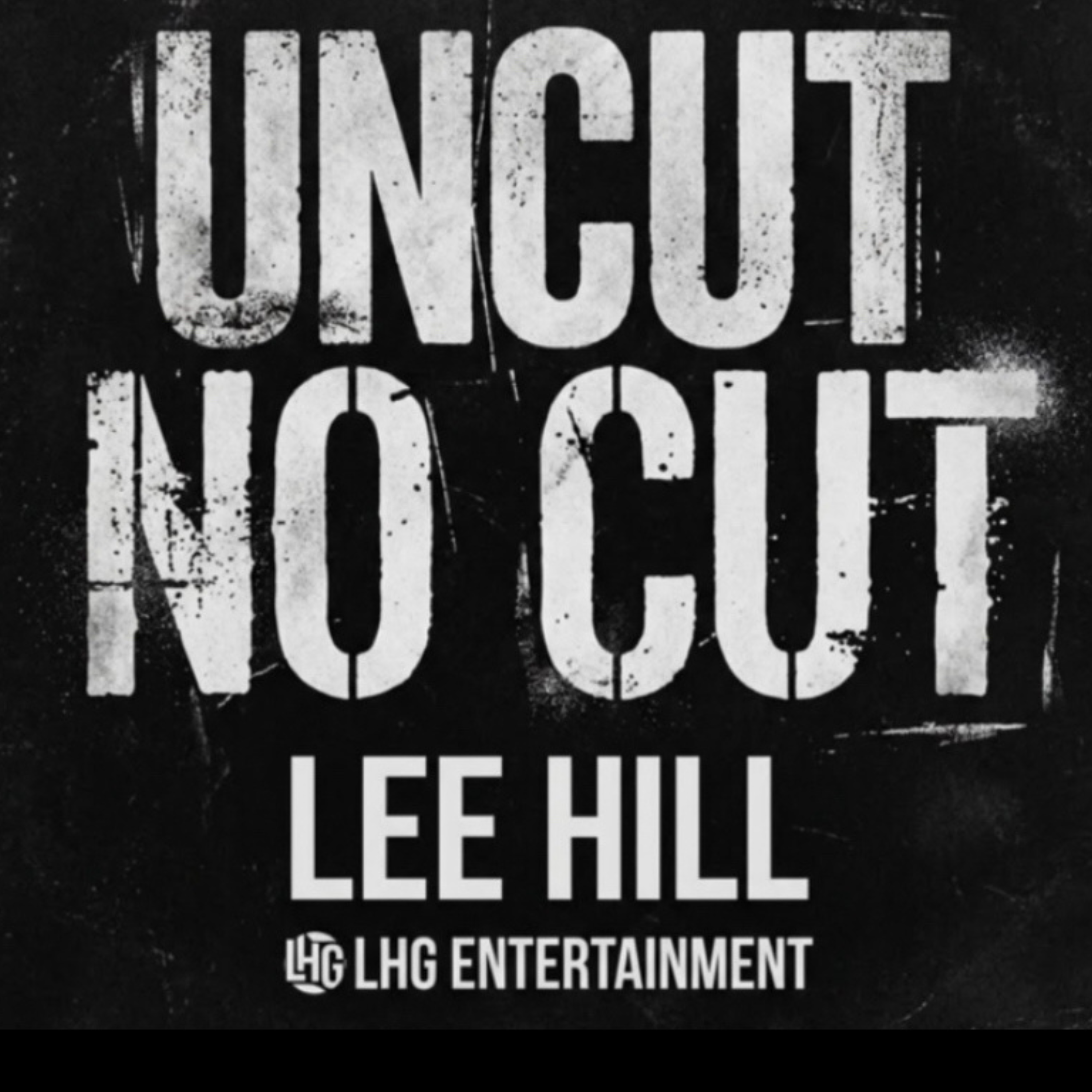 Uncut No Cut by Lee Hill cover art