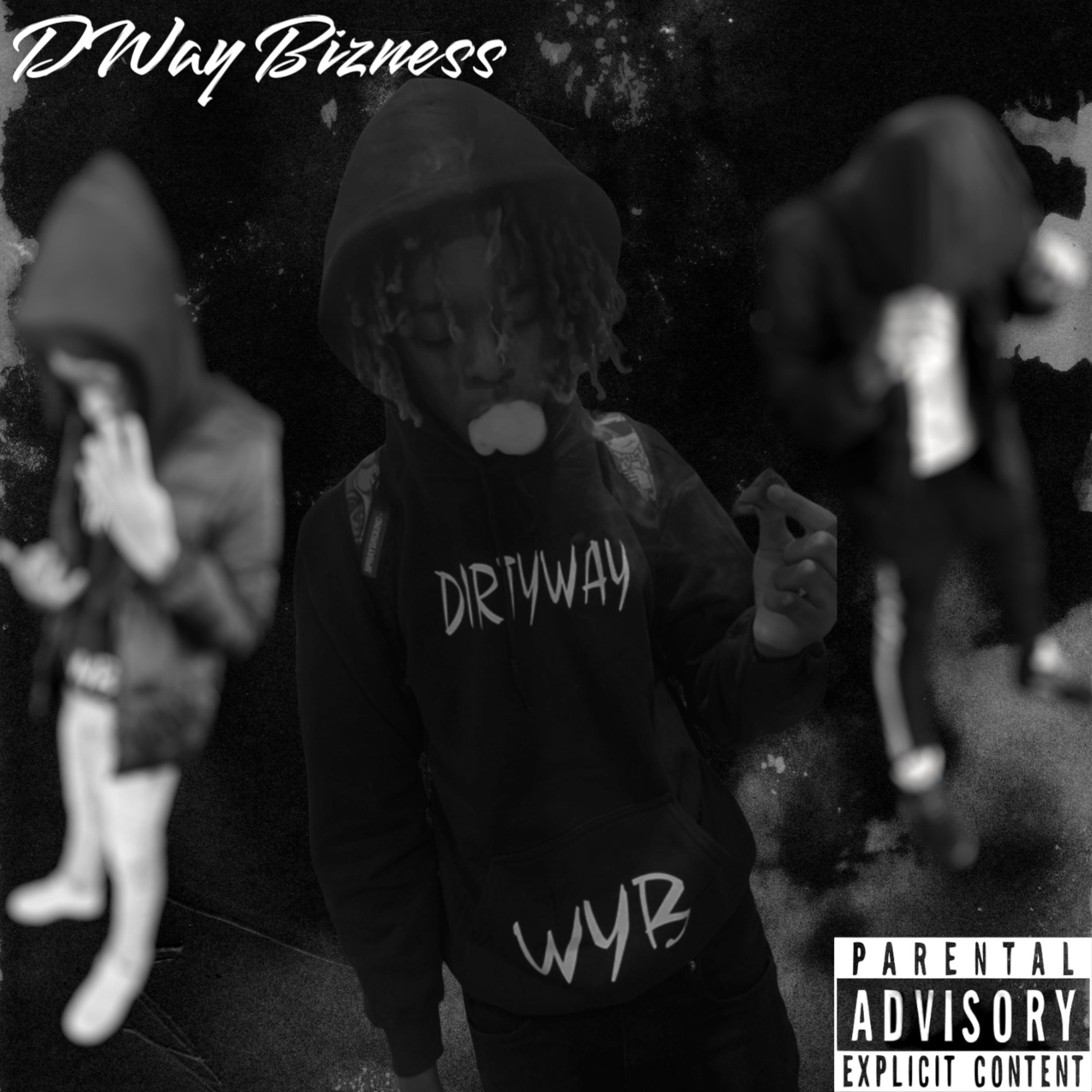 Dway Bizness artwork