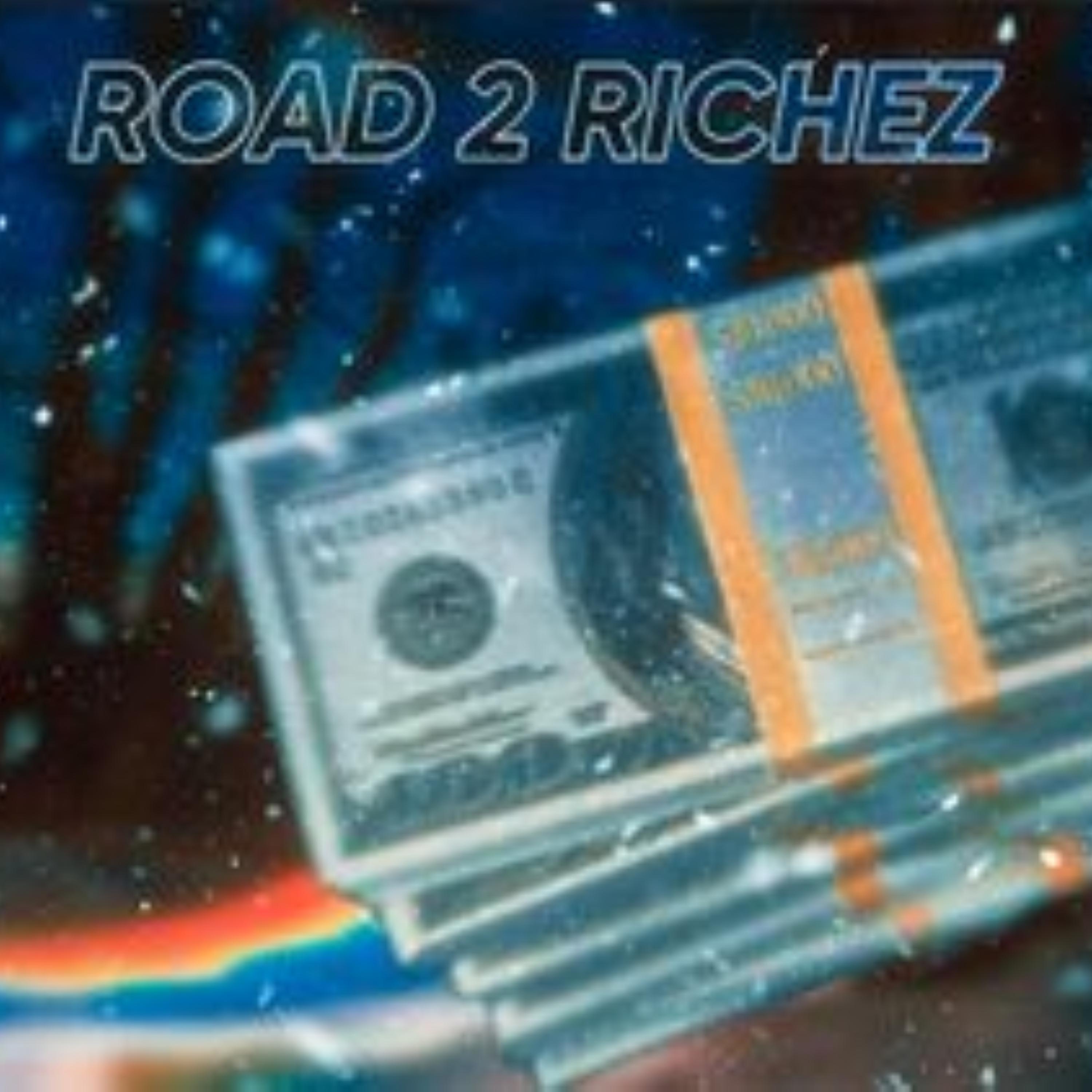 ROAD 2 RICHEZ (SPED AUDIO) artwork